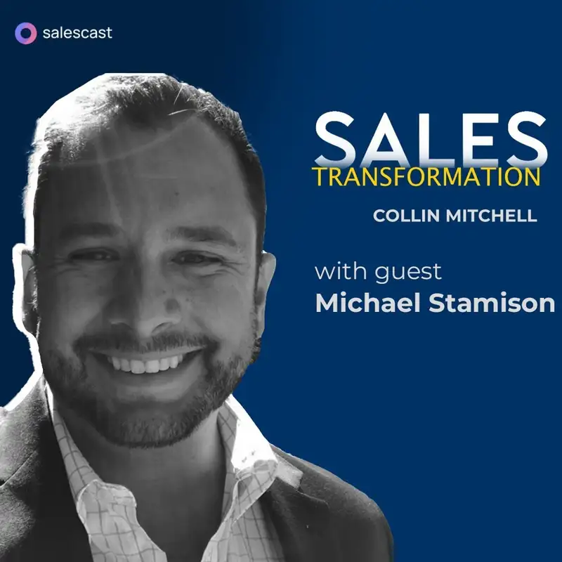 #292 S2 Episode 161 - KEEP BEING HUMAN! Michael Stamison’s Take On Keeping The Human Touch In Sales Communications