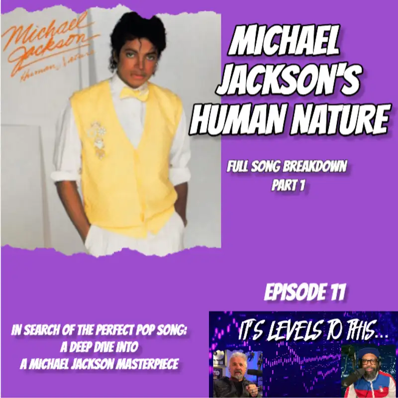 Michael Jackson's Human Nature - Full Song Breakdown  part 1