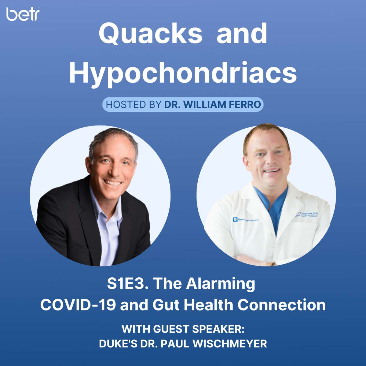 Quacks and Hypochondriacs