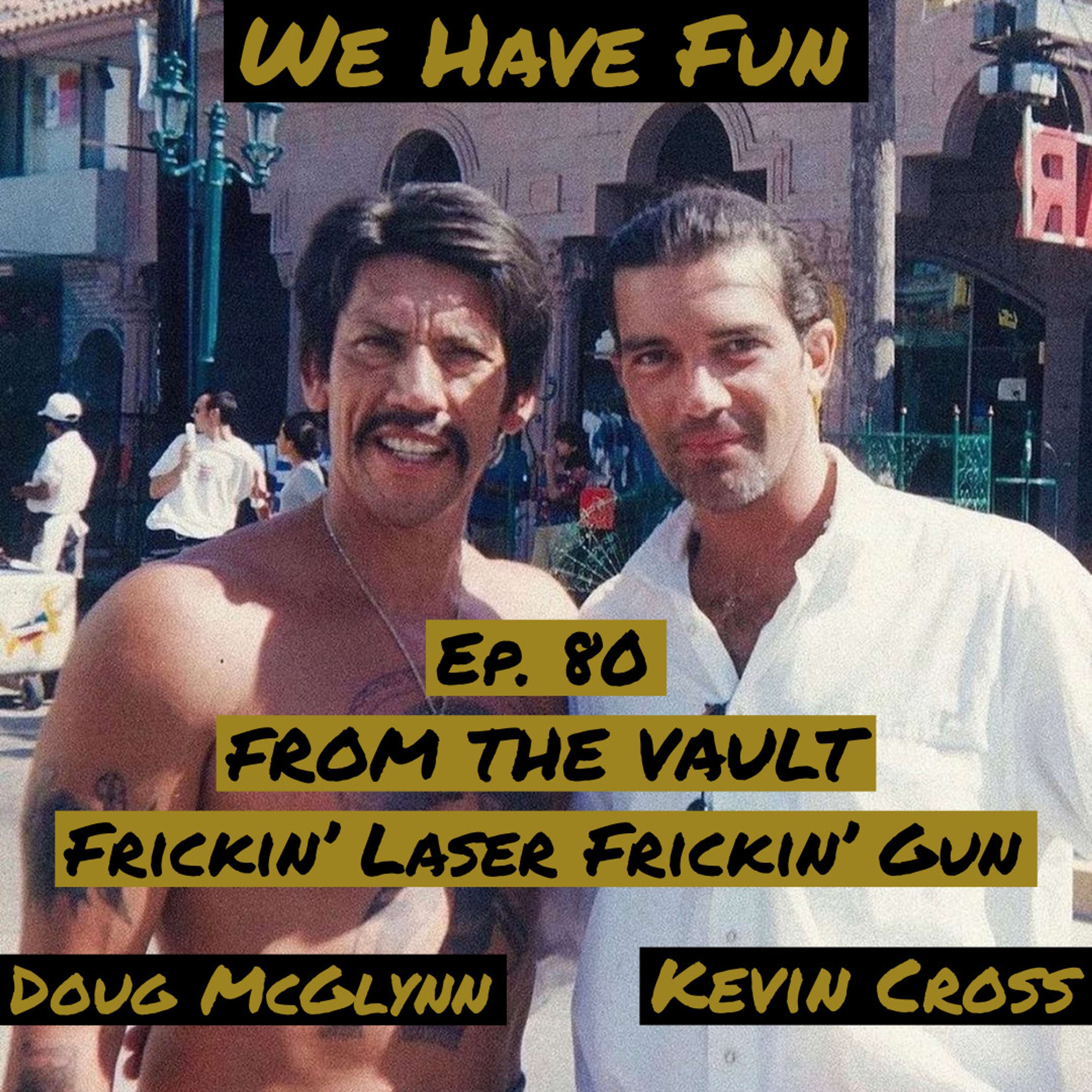 We Have Fun