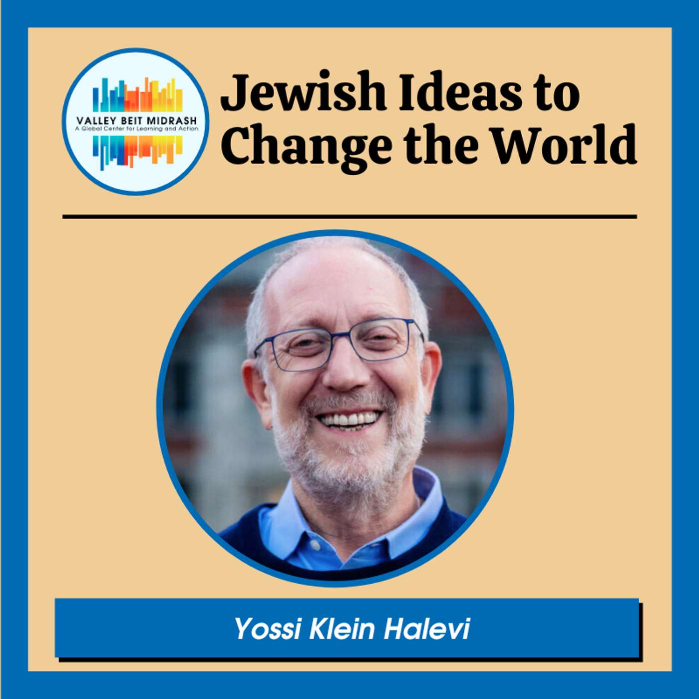 Jewish Ideas to Change the World