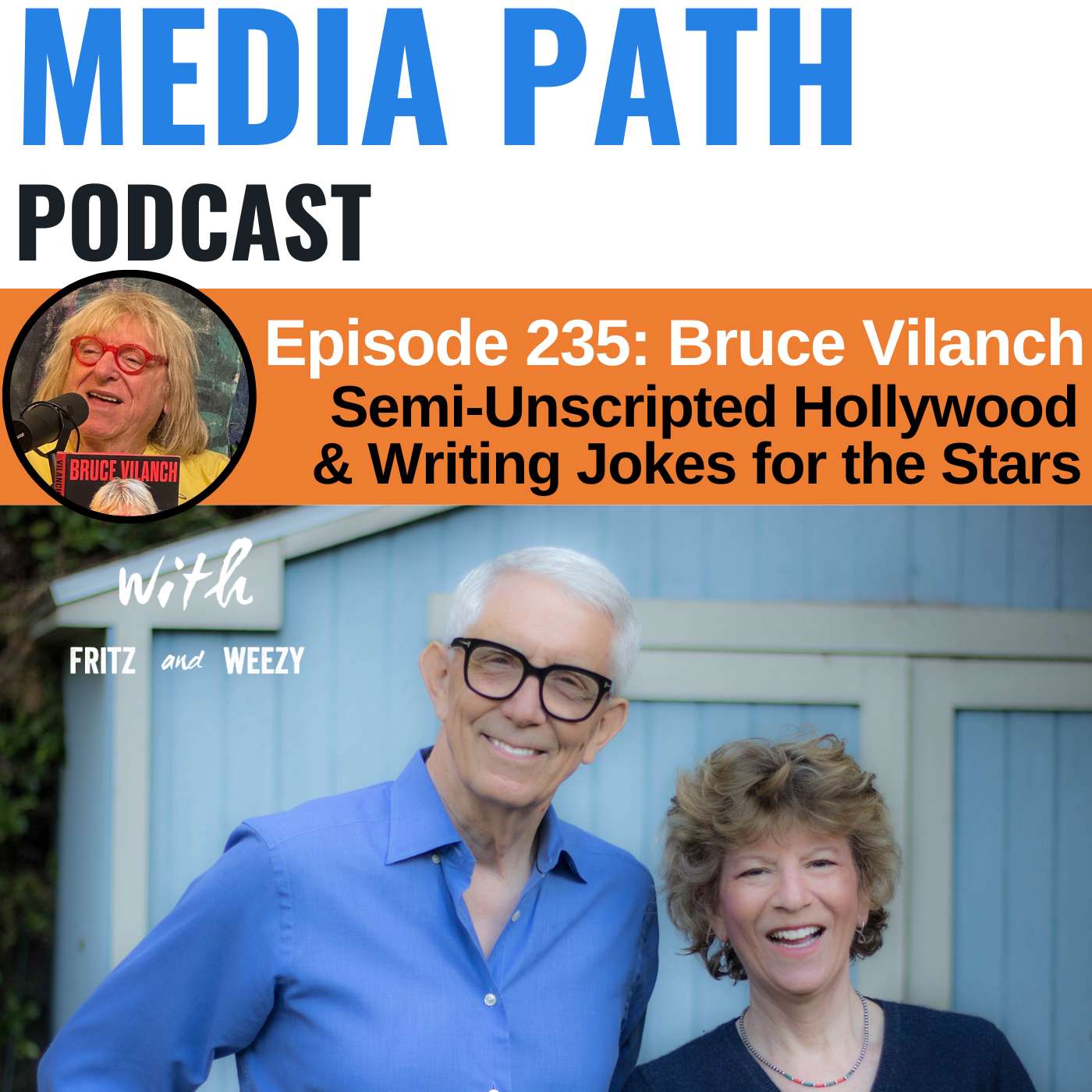 Semi-Unscripted Hollywood & Writing Jokes For The Stars with Bruce Vilanch