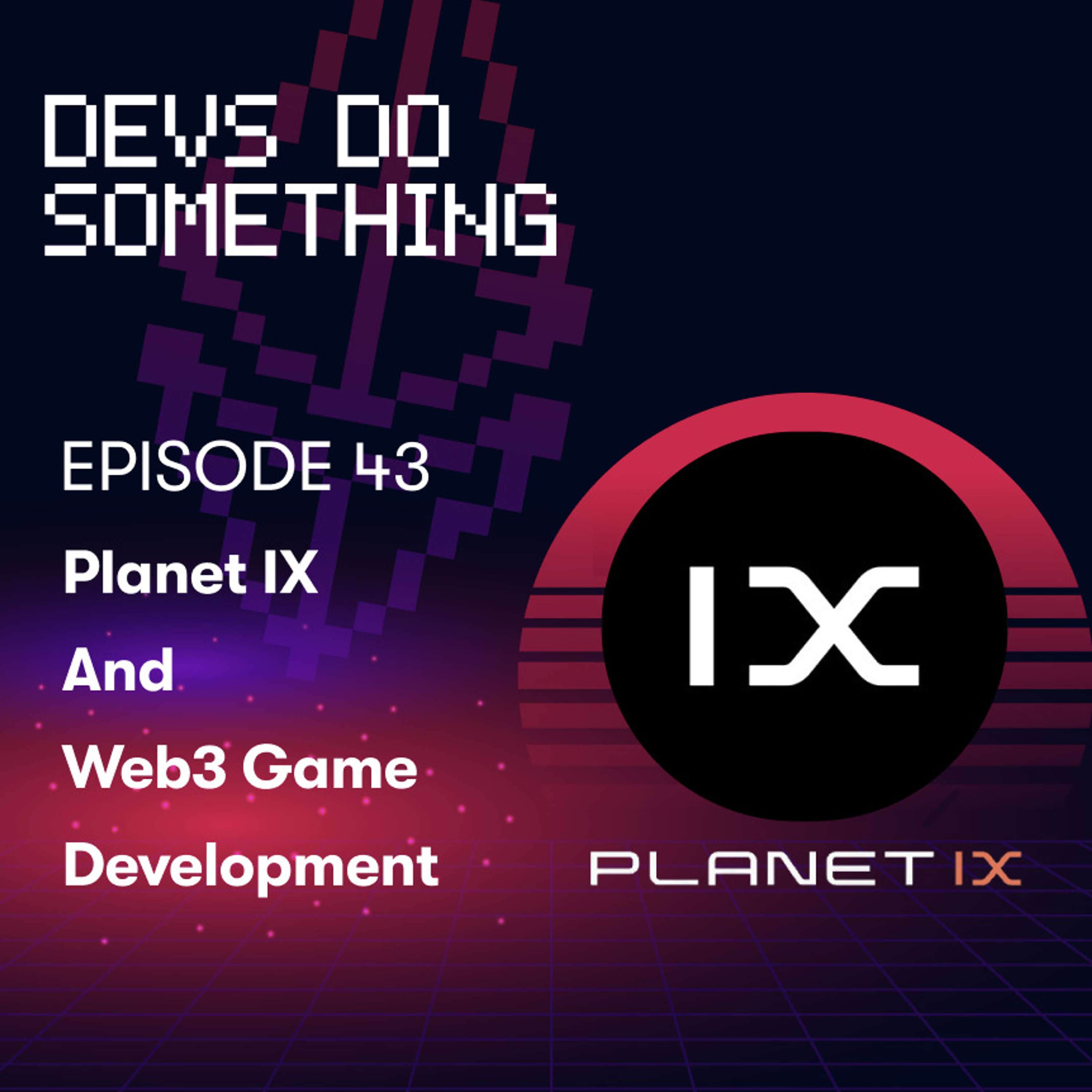 Planet IX - Web3 Game Development Behind the Scenes