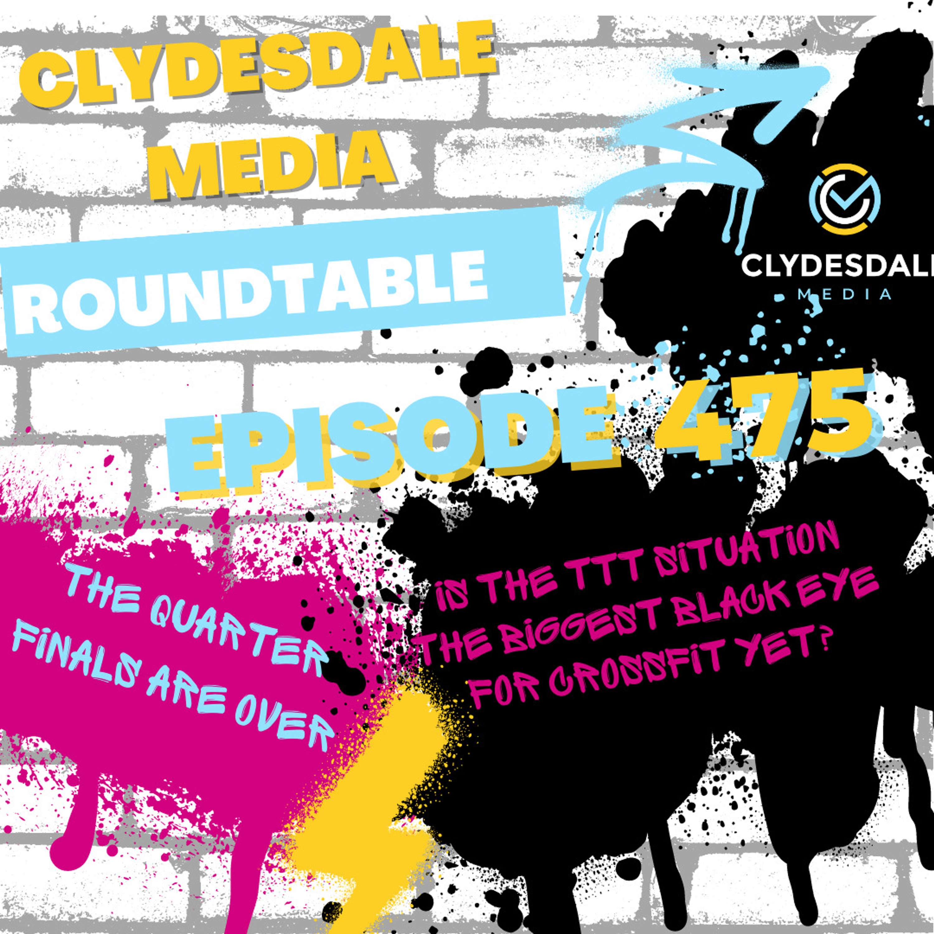 The Clydesdale Media Roundtable - Is the TTT situation the biggest black eye for CrossFit yet?