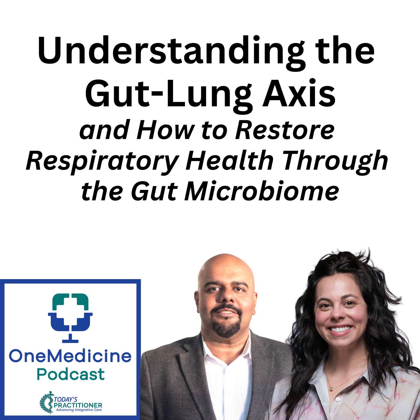 Understanding the Gut-Lung Axis and How to Restore Respiratory Health Through the Gut Microbiome