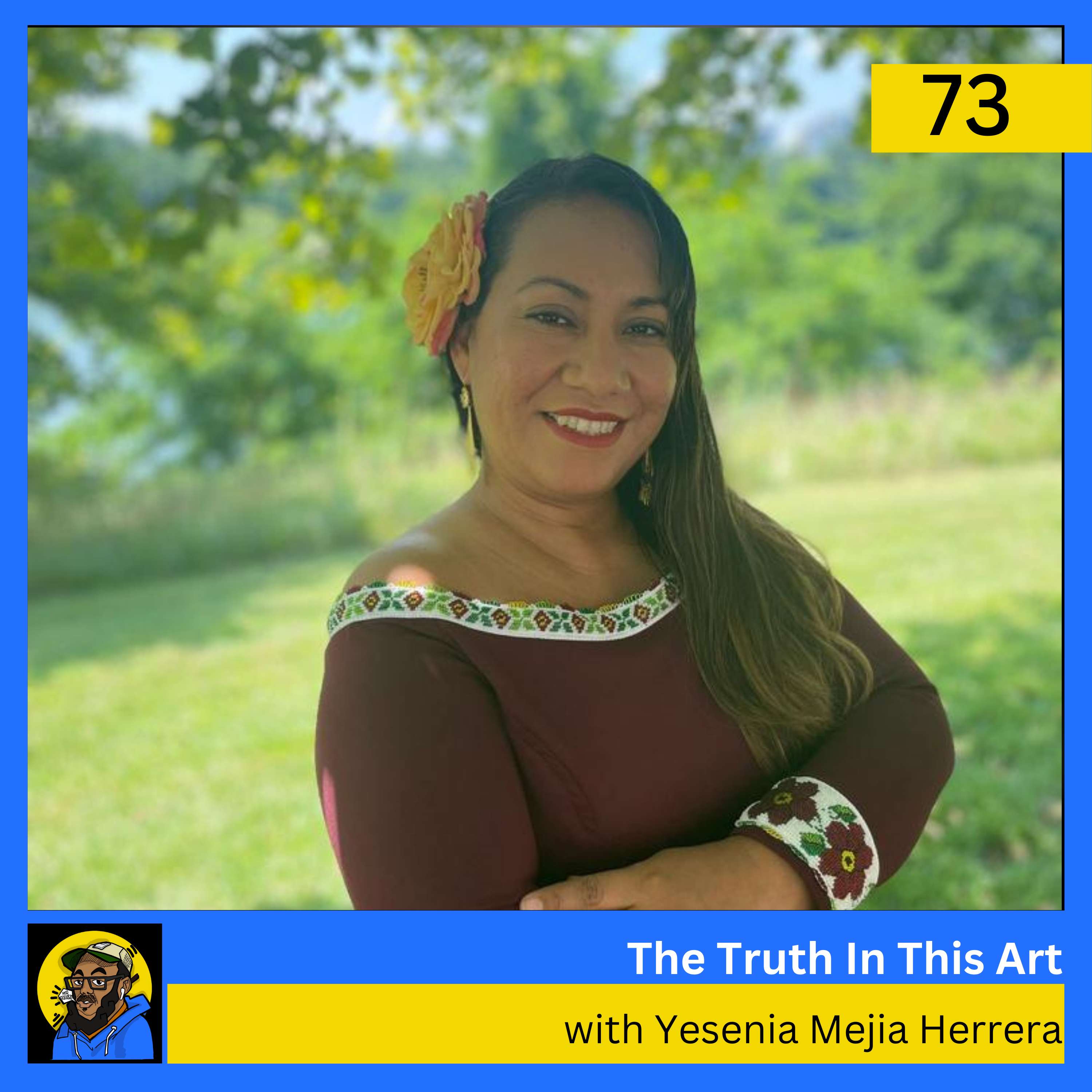 The Truth In This Art: Yesenia Mejia Herrera on Latinx Traditions & Cultural Preservation