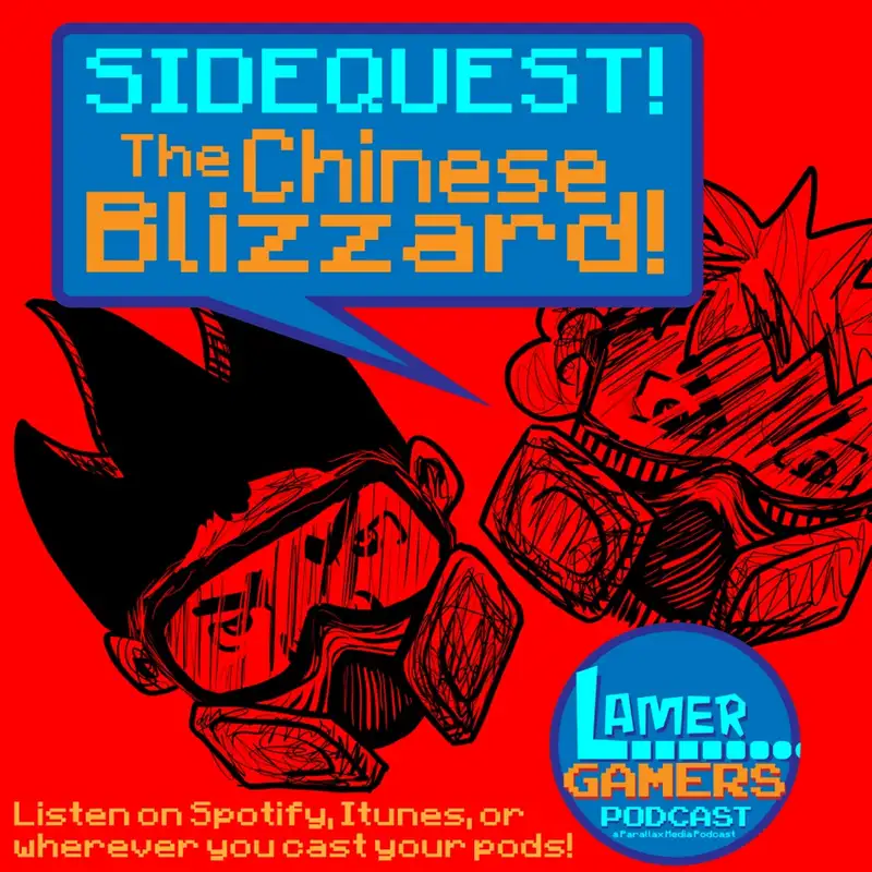 SIDEQUEST - The Chinese Blizzard!