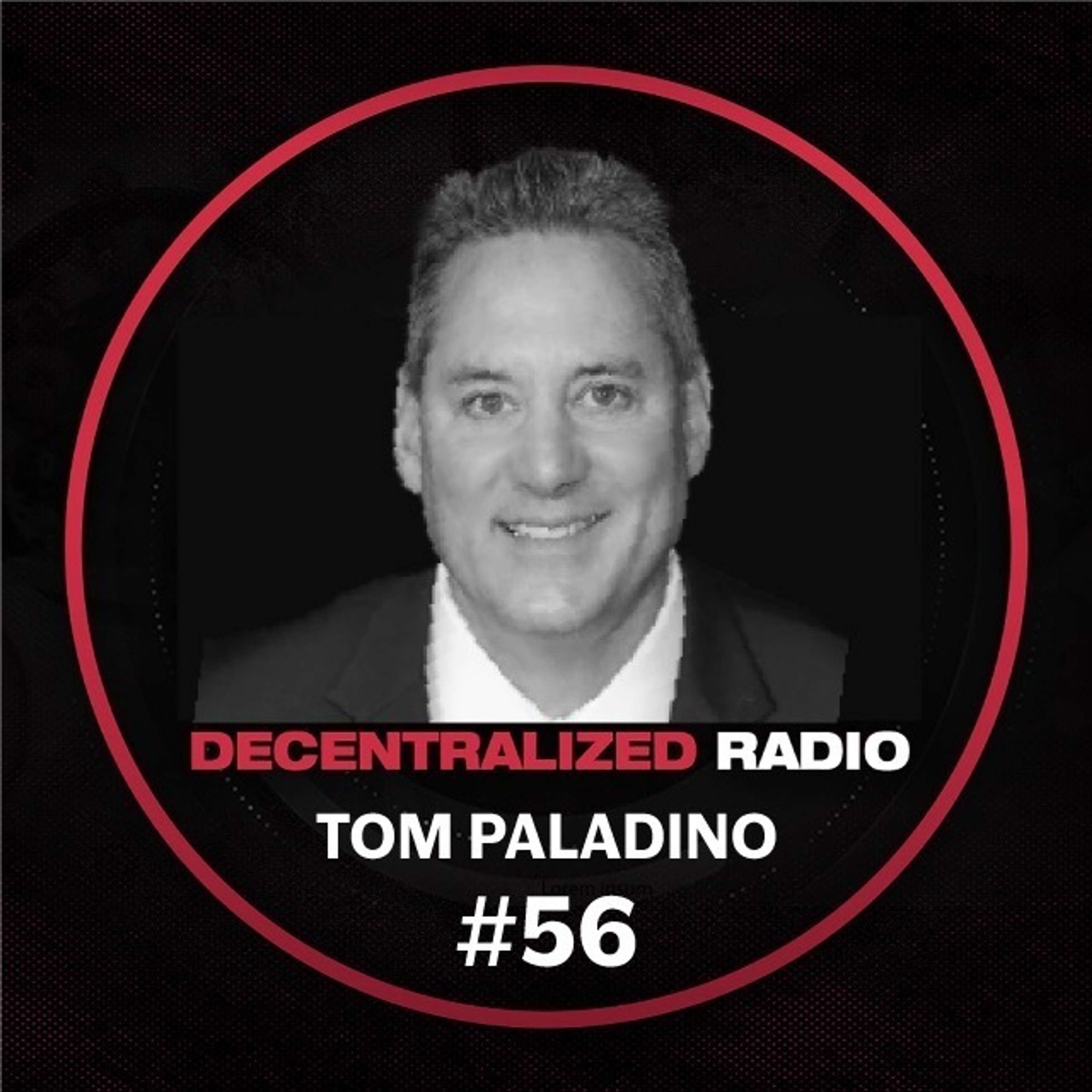 #56 Tom Paladino | "Are Scalar Waves the Future of Health?"