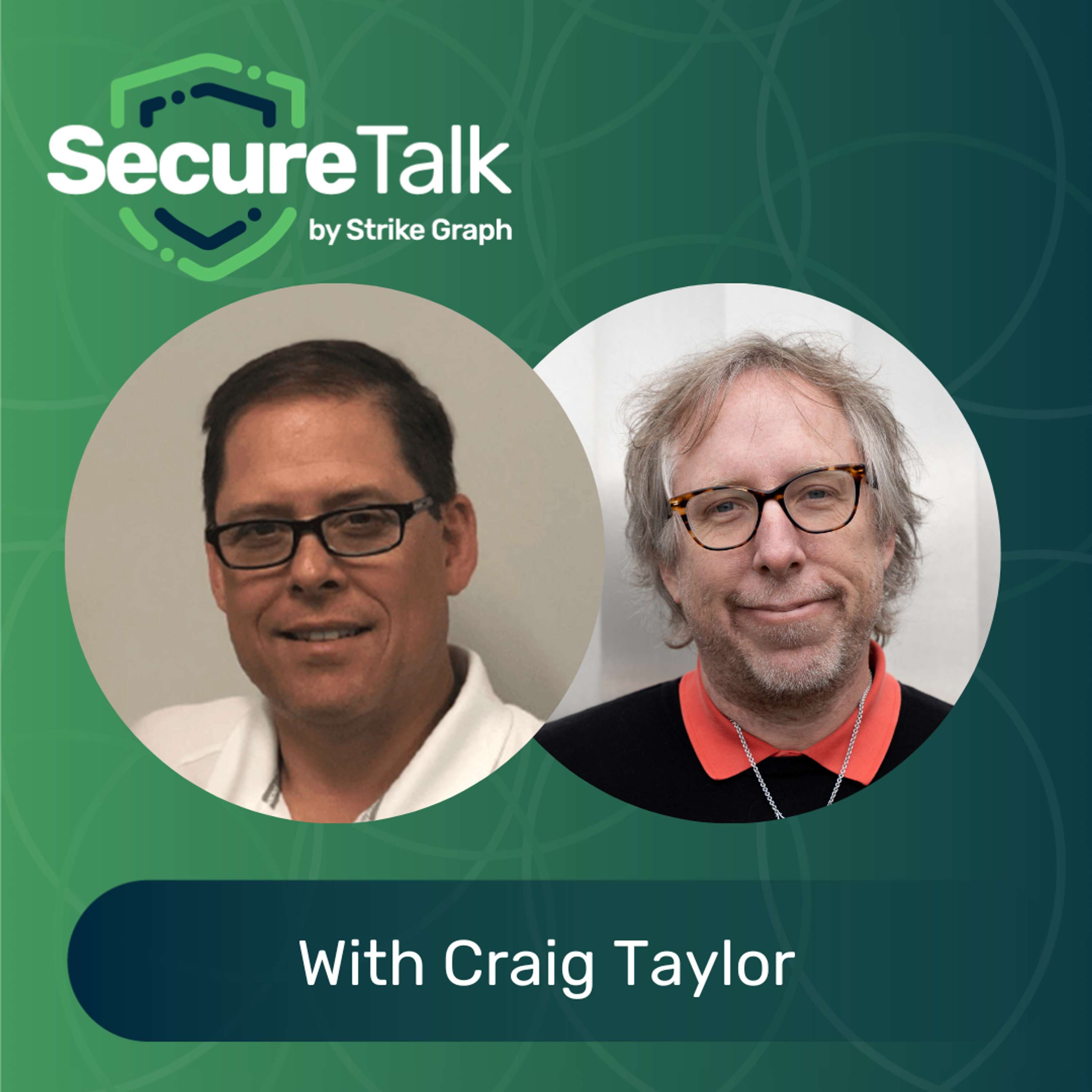 Innovative Approaches to Cyber Security Awareness Training with Craig Taylor