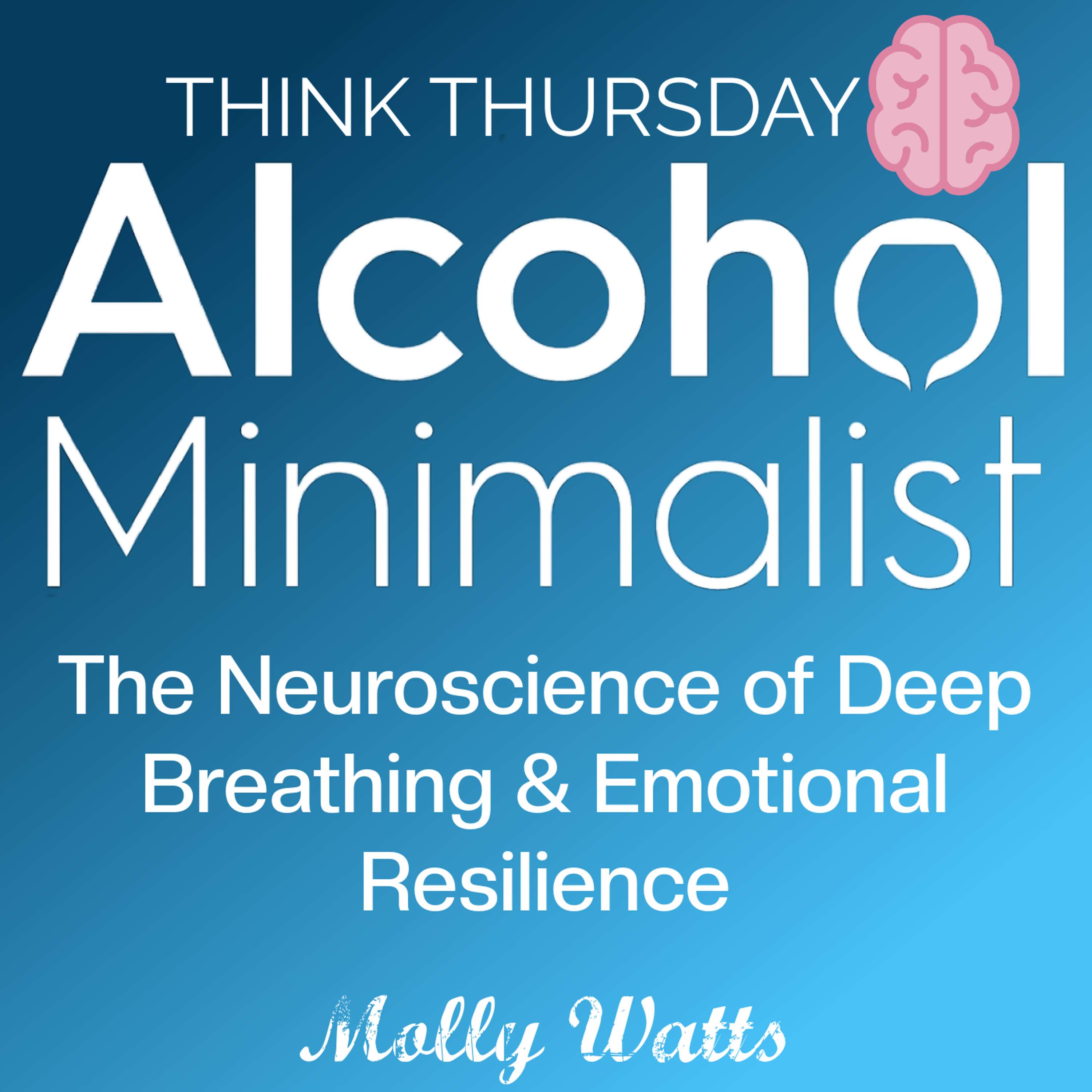 Think Thursday: The Neuroscience of Deep Breathing and Emotional Resilience