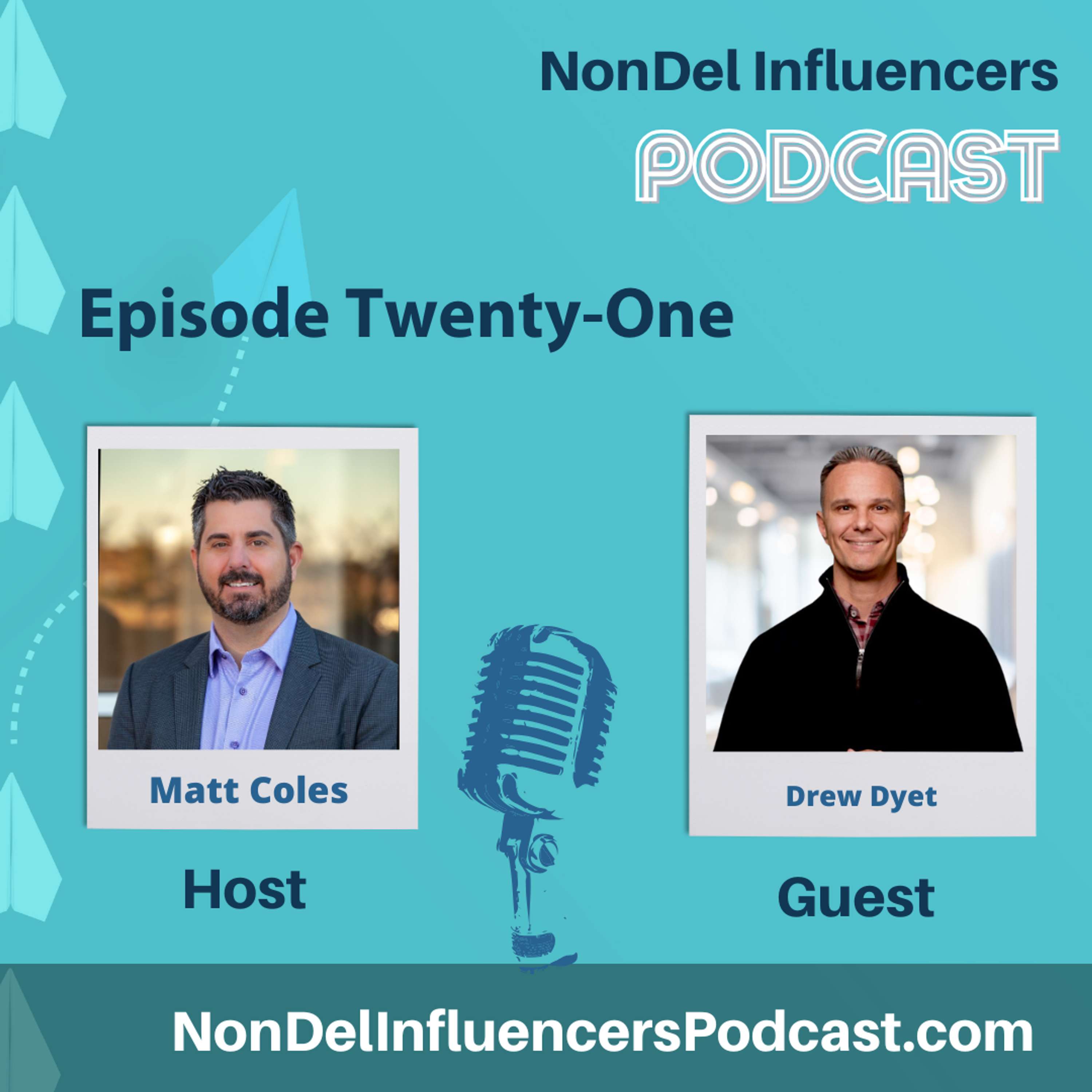 Episode Twenty-One: Drew Dyet of Pennymac TPO on Powering Growth Through Non-Del+