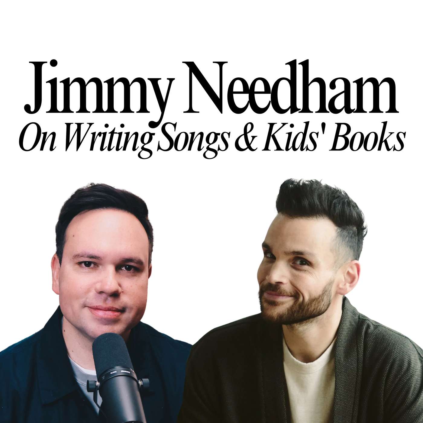 Jimmy Needham on Writing Songs and Kids' Books