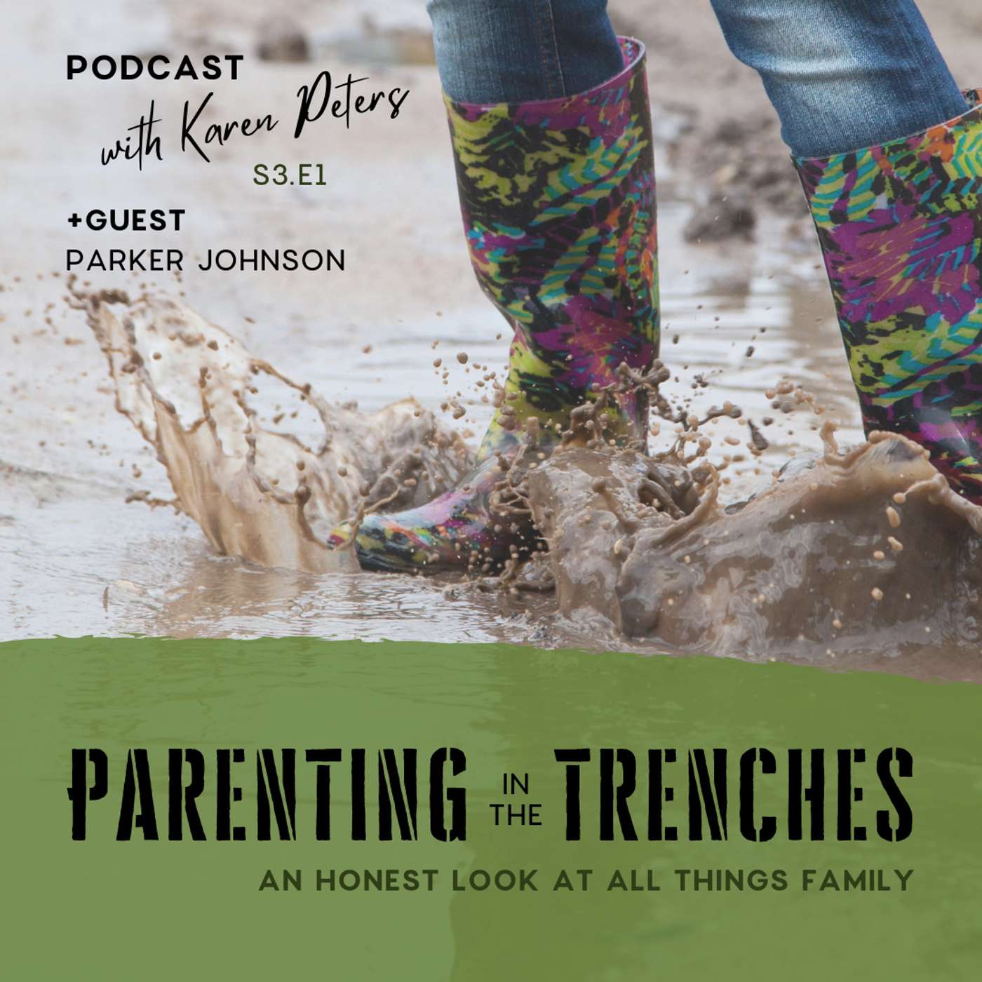 Parenting in the Trenches with Karen Peters