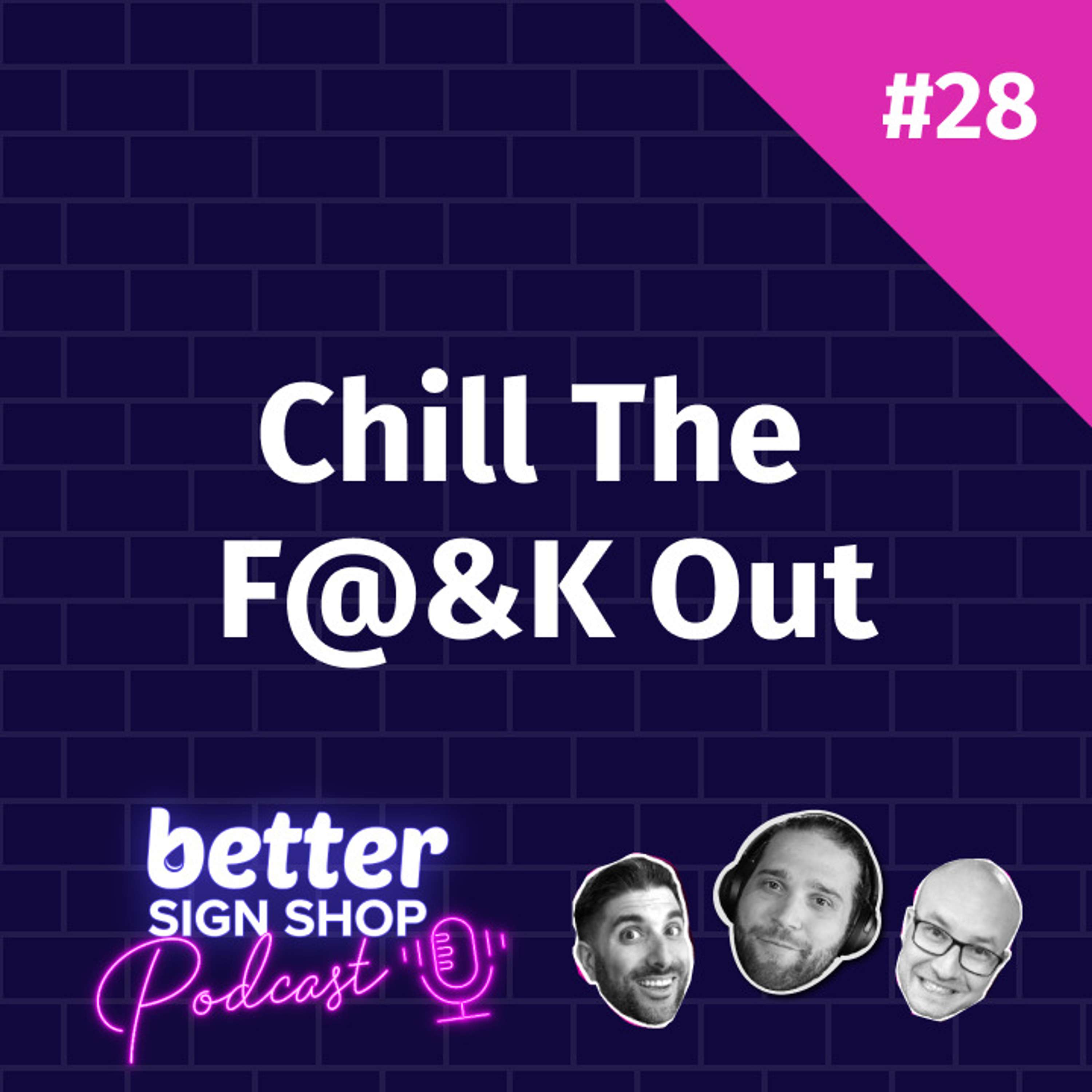 Better Sign Shop Podcast