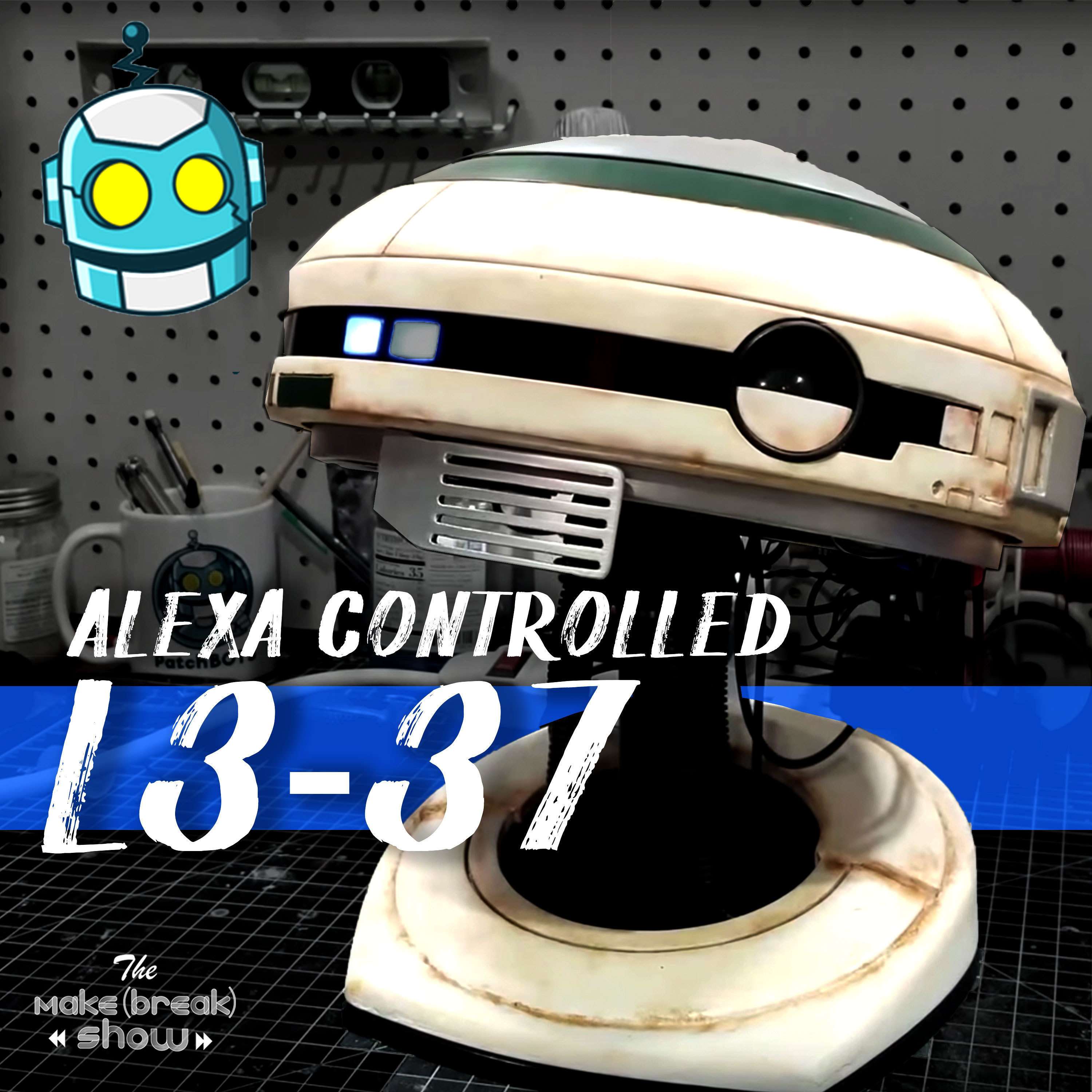 053: Building an Alexa Controlled Star Wars Droid with PatchBOTS
