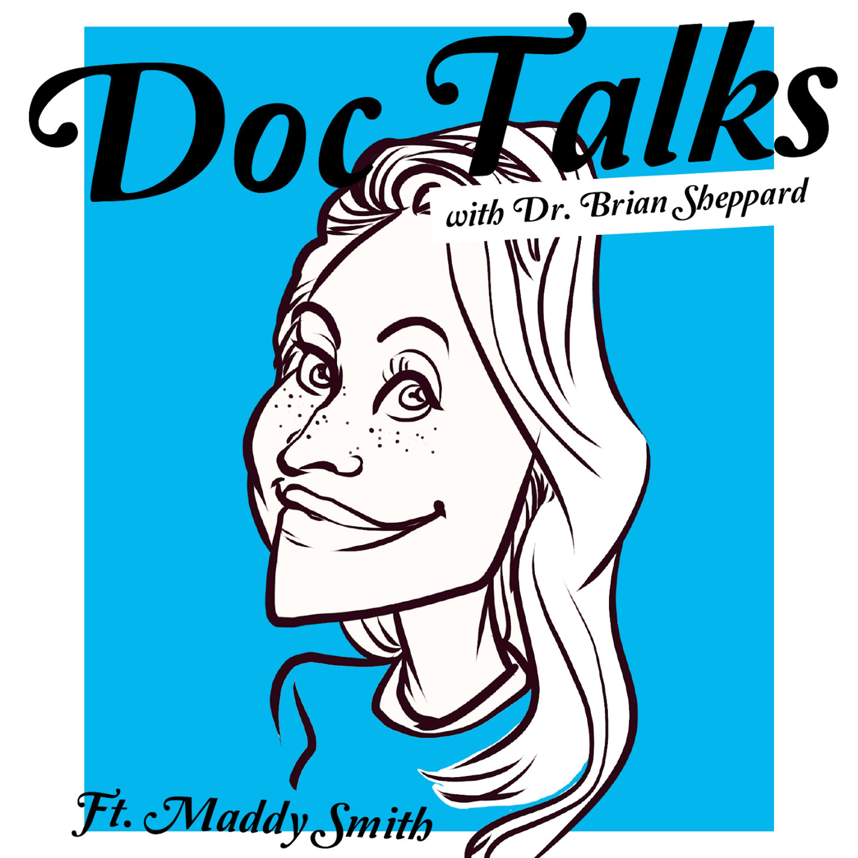 Doc Talks With Dr. Brian Sheppard