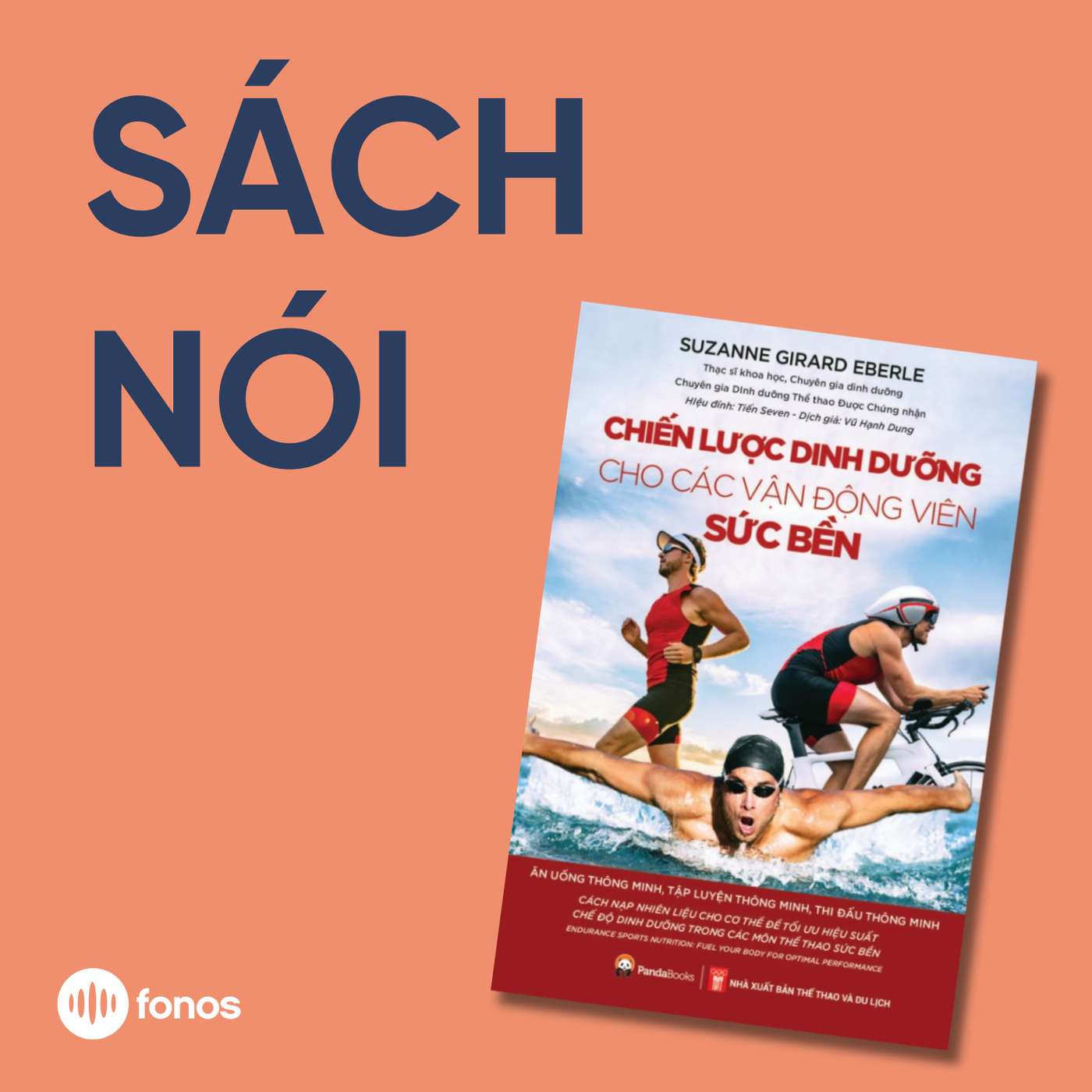 Chiến Lược Dinh Dưỡng Cho Các Vận Động Viên Sức Bền [Sách Nói]