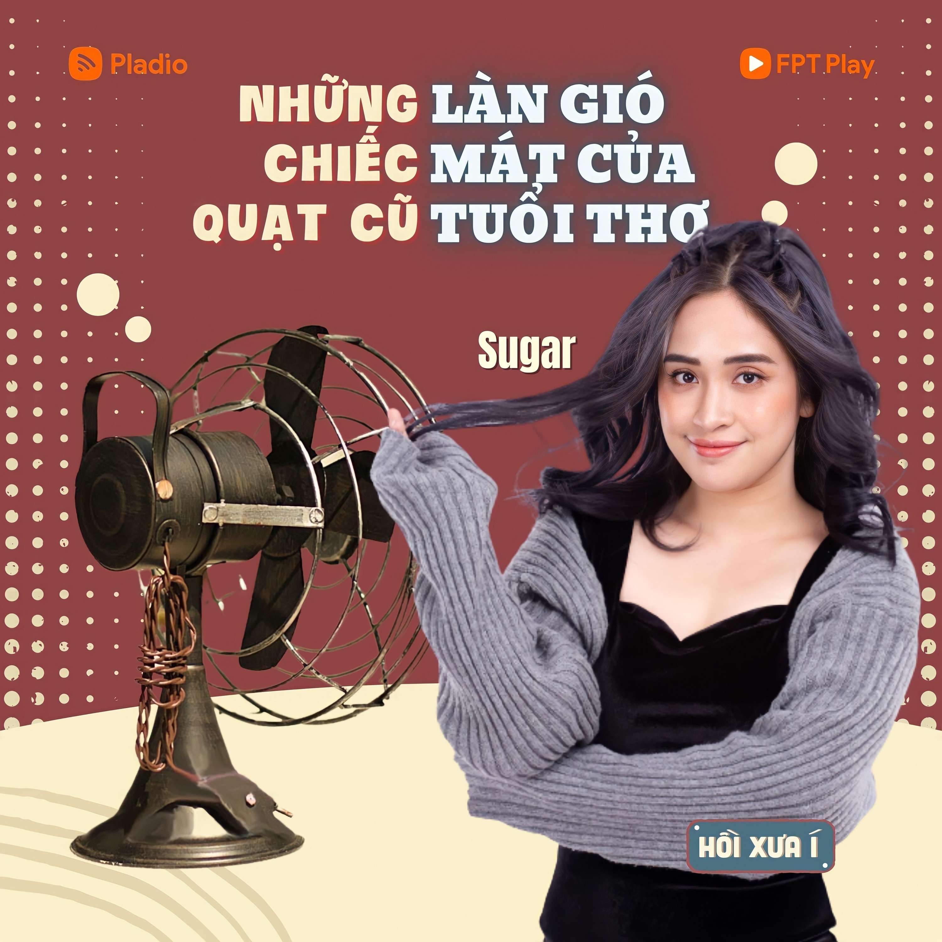 HỒI XƯA Í
