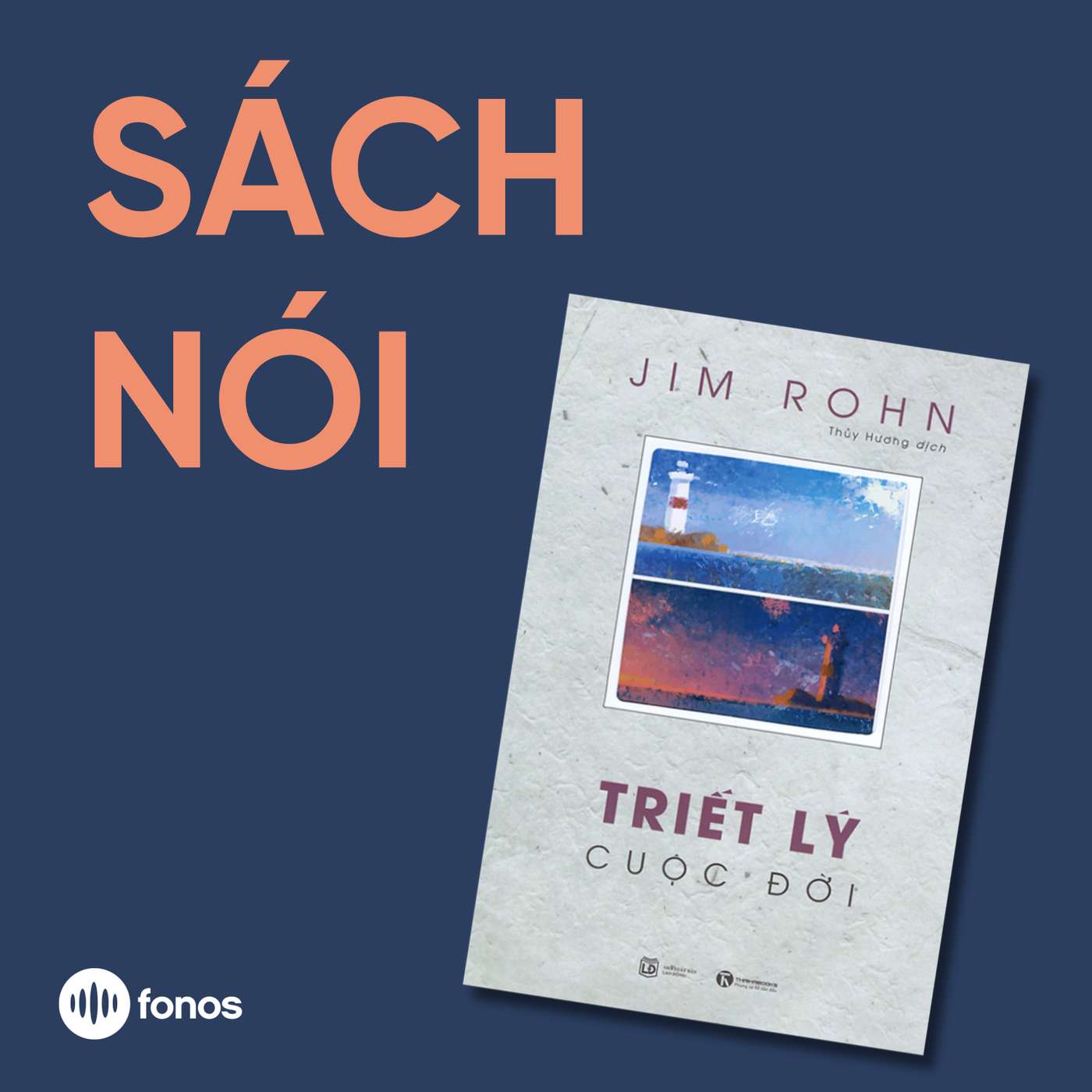 Triết Lý Cuộc Đời [Sách Nói]
