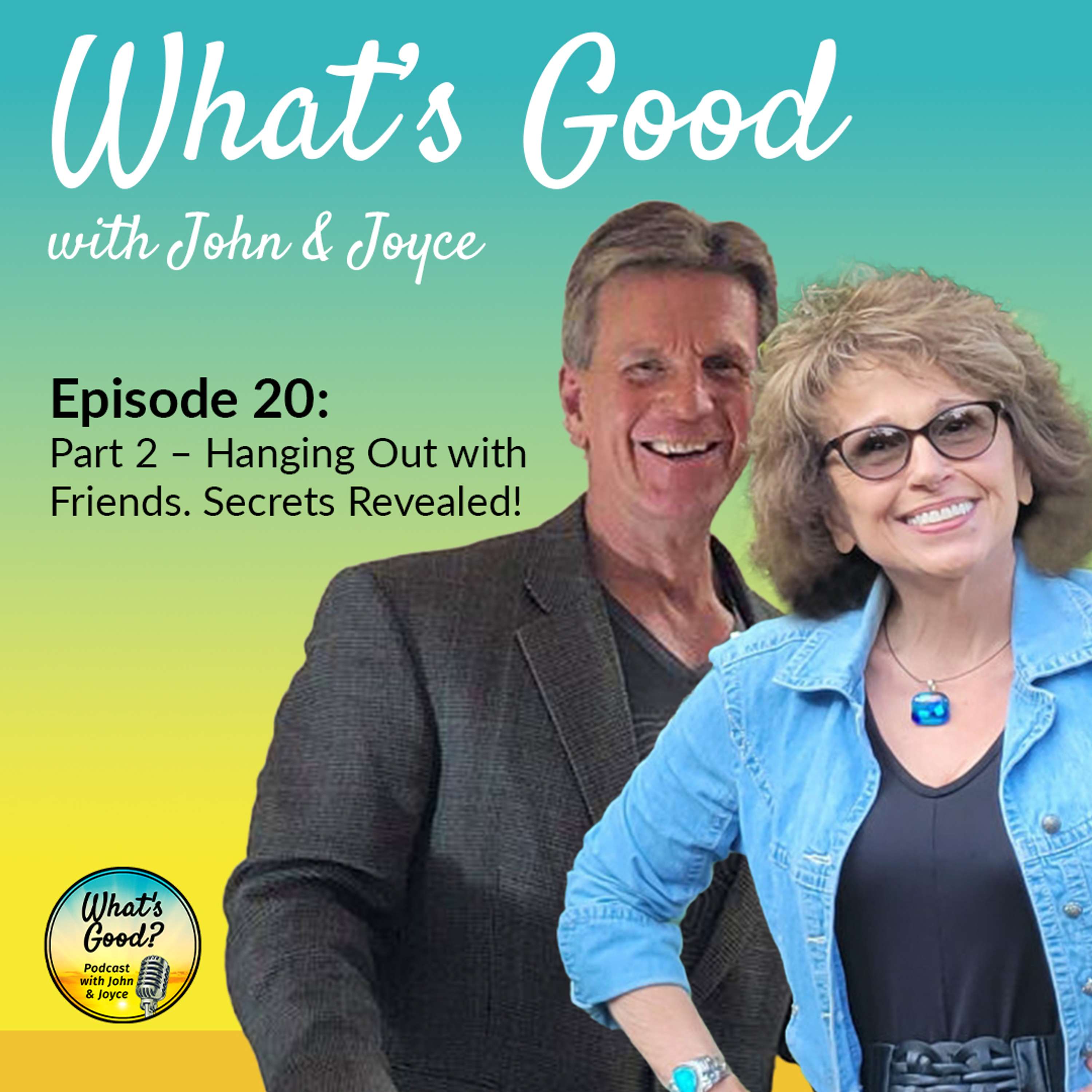 What\'s Good with John & Joyce