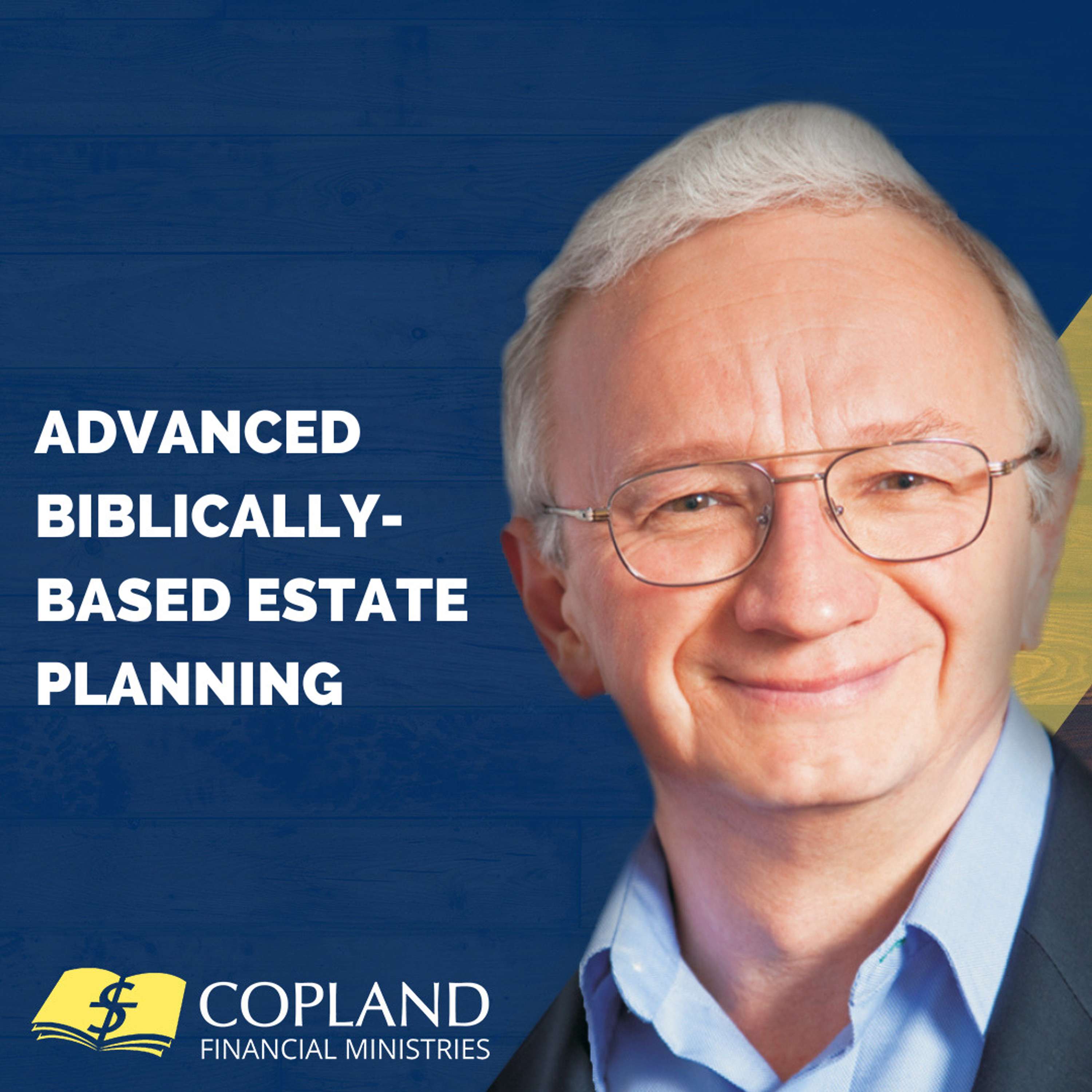 28 minute-Advanced Biblically-Based Estate Planning