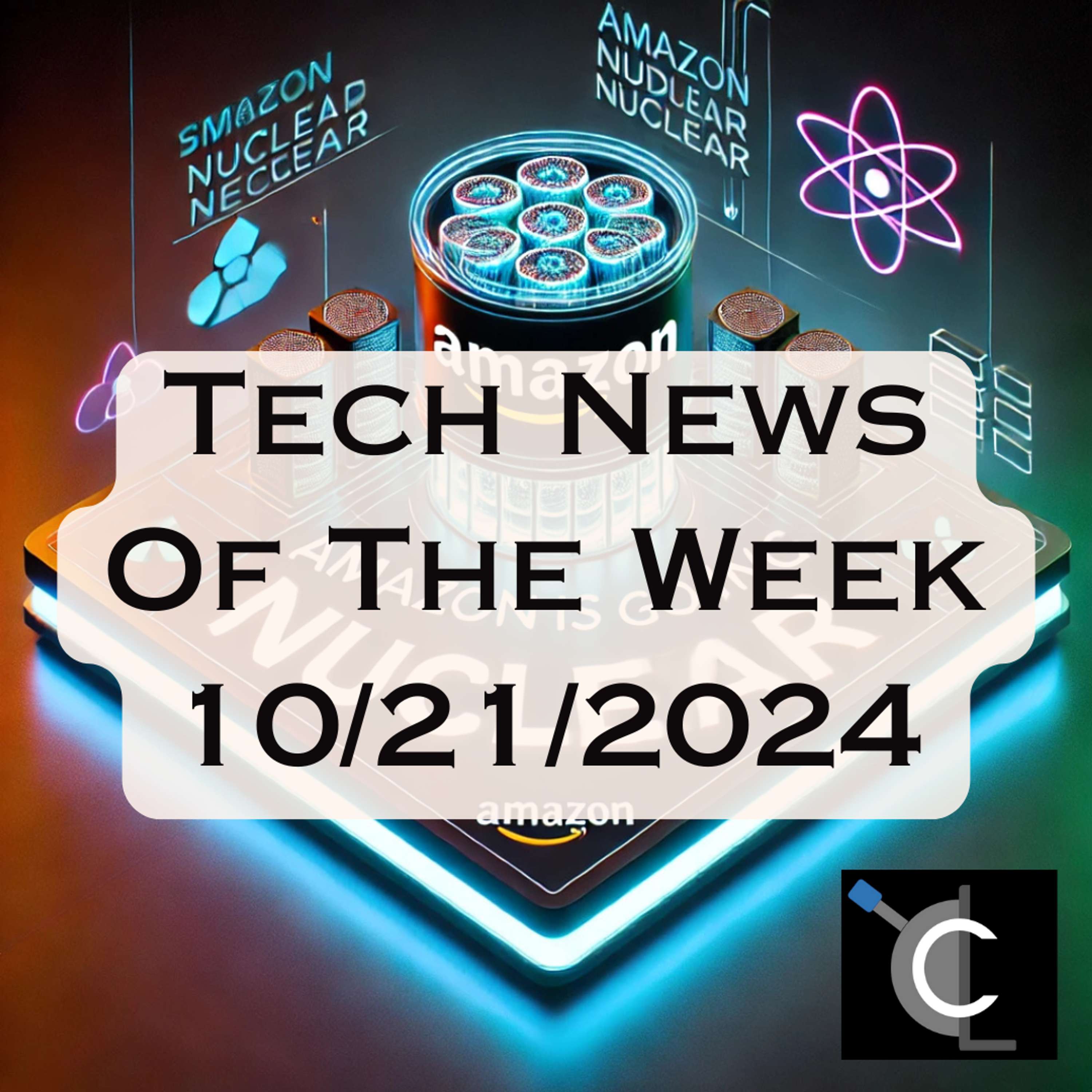 Amazon is Going Nuclear?! | Tech News of the Week