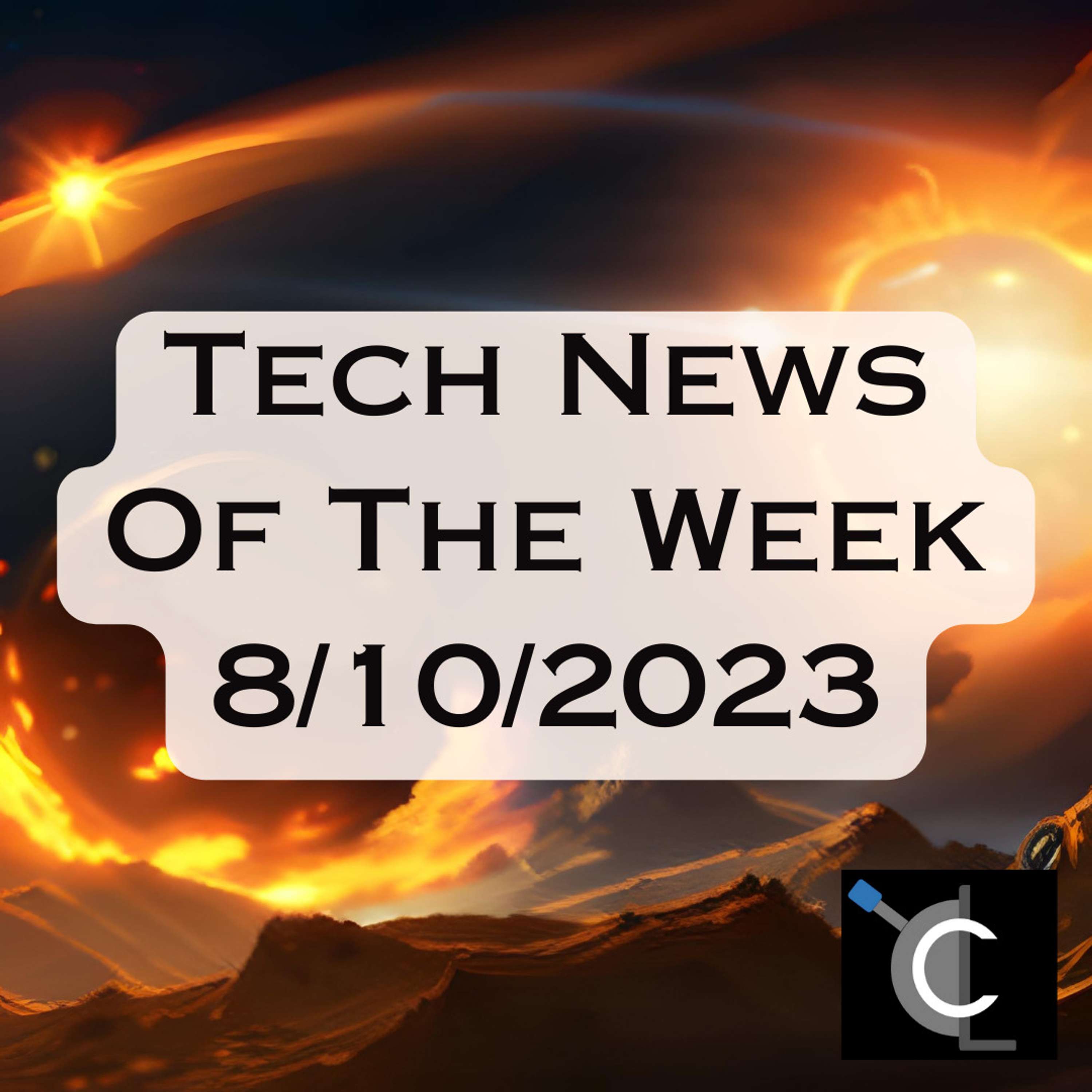 Tech News of the Week for 8/10/2023
          
          
            
              [MTG004]