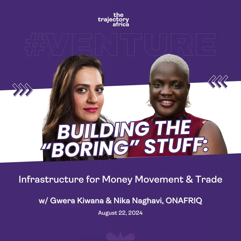 Building the "Boring" Stuff: Infrastructure for Money Movement & Trade