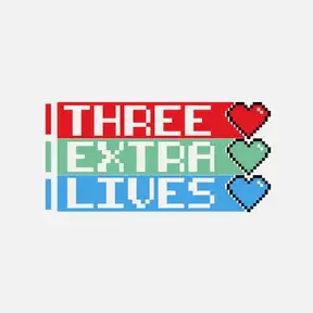 Three Extra Lives