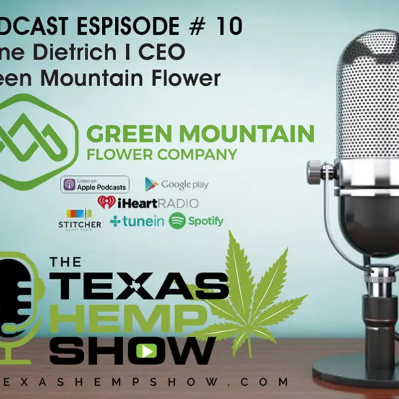 Episode 10: Green Mountain Flower