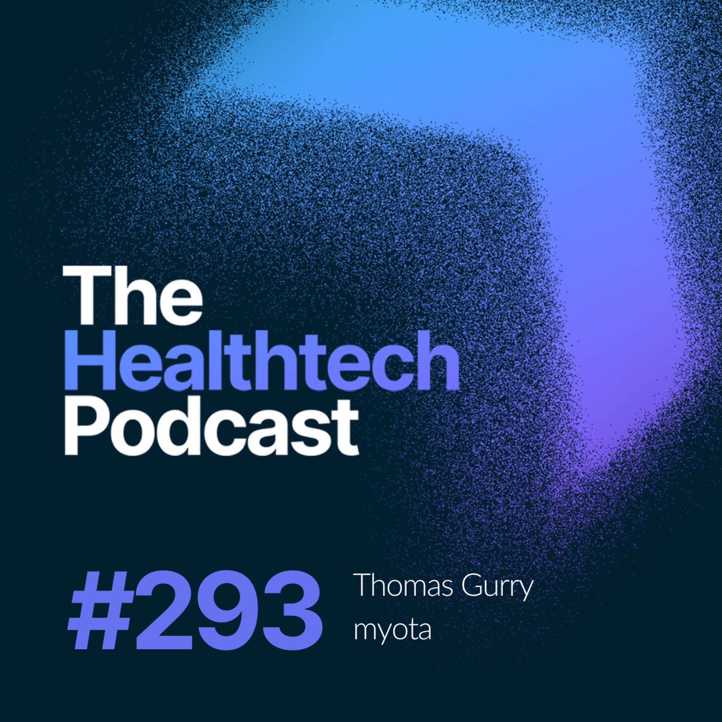 #293 Innovating gut health with co-founder and CEO Dr Thomas Gurry  - podcast episode cover