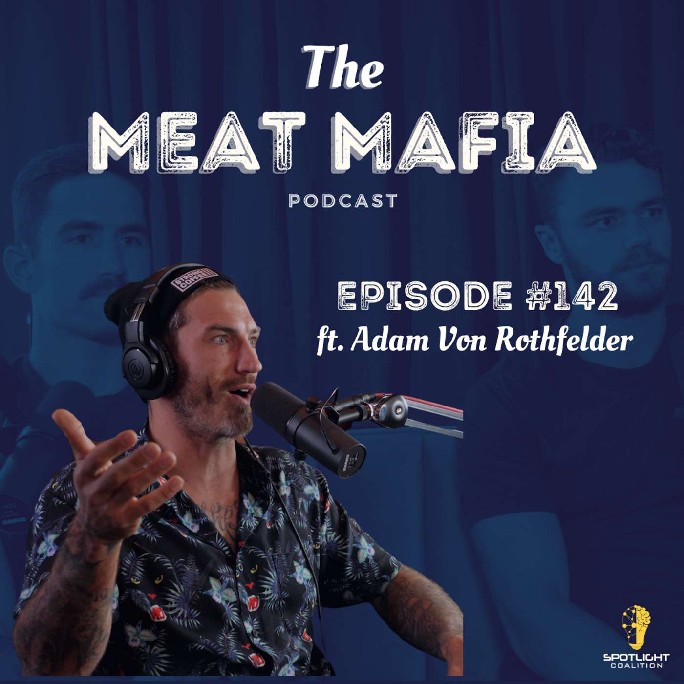 The Meat Mafia Podcast