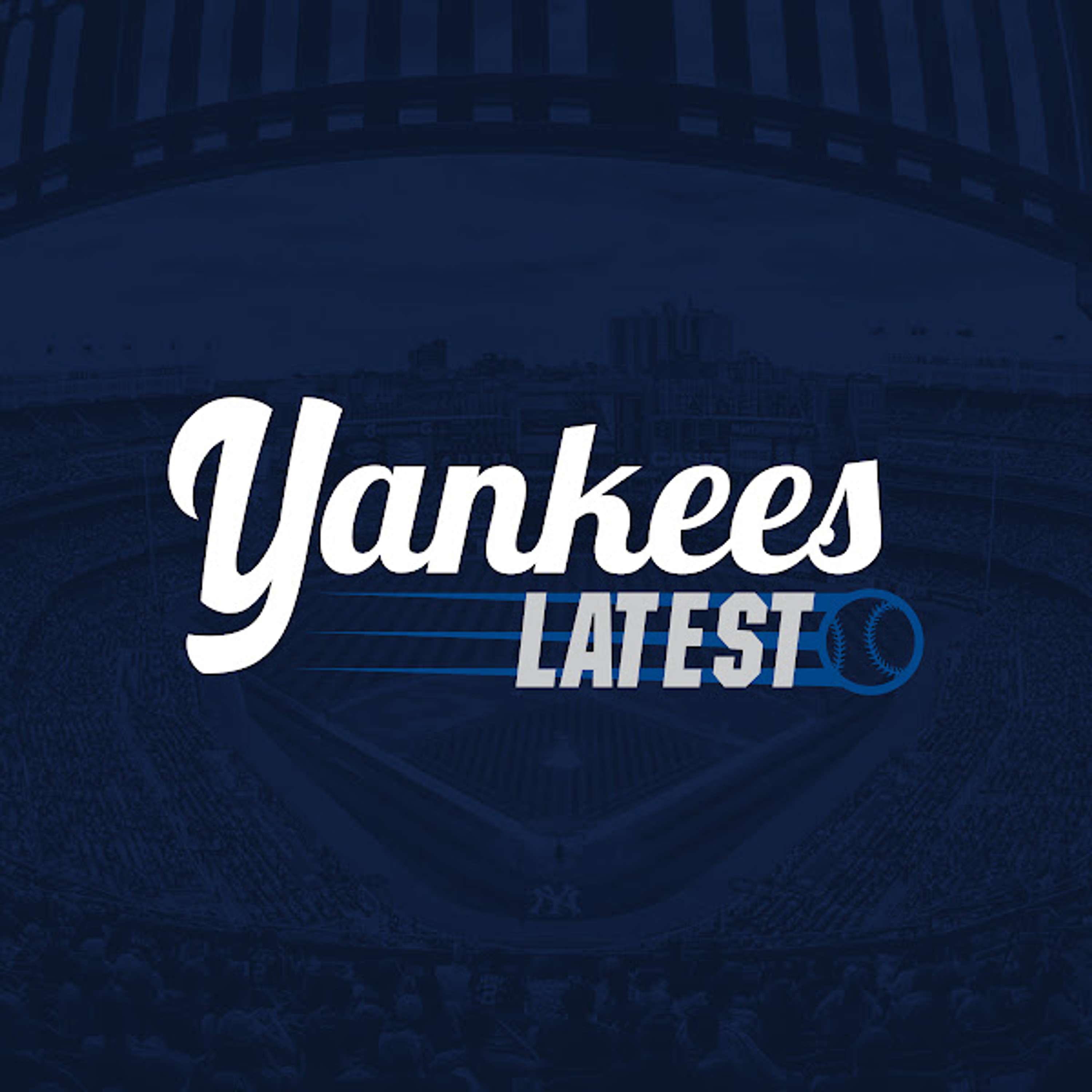 Yankees Latest