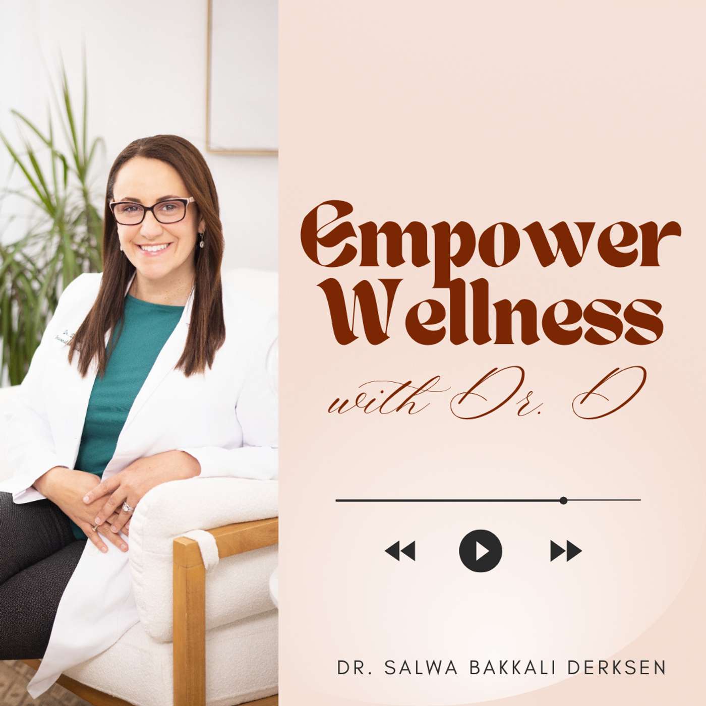 Empower Wellness with Dr. D podcast artwork