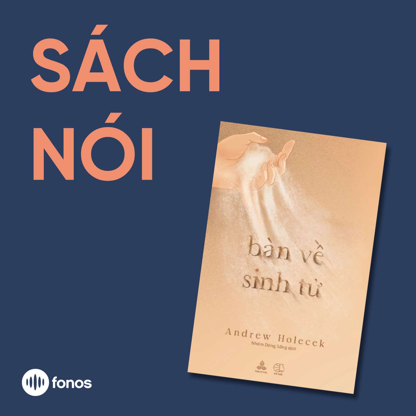 Bàn Về Sinh Tử [Sách Nói]