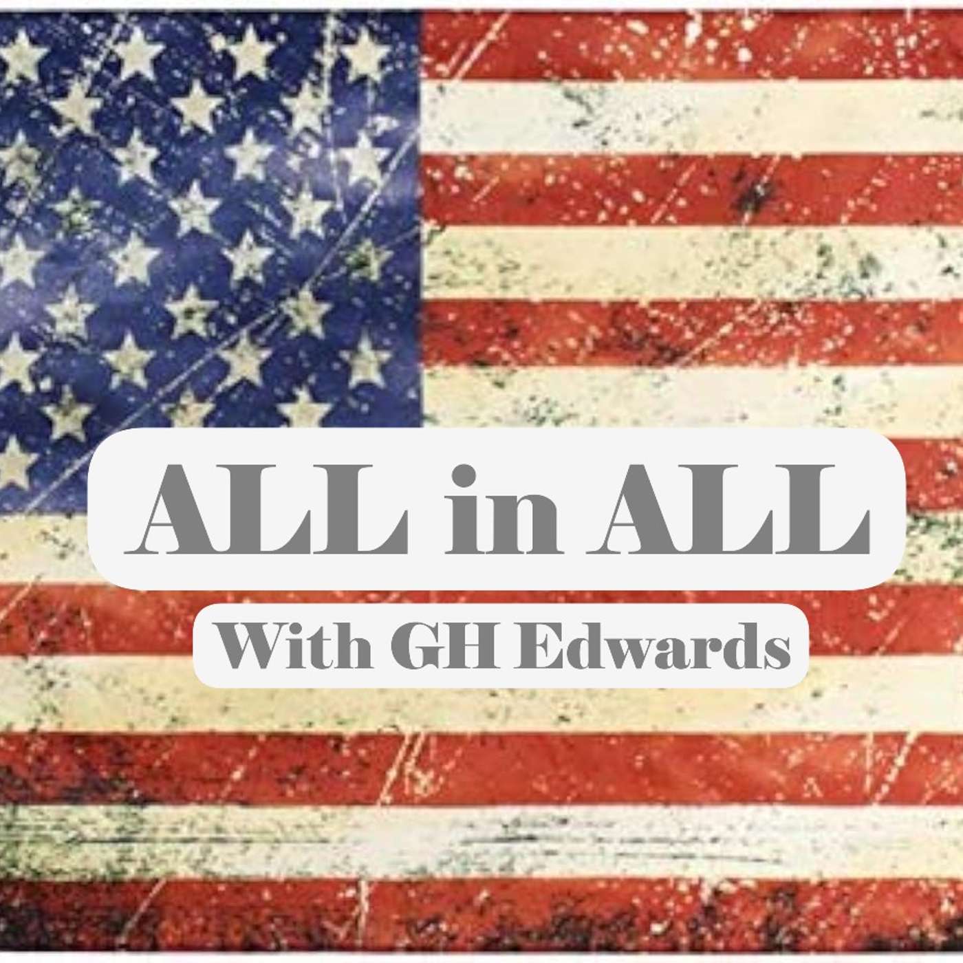 ALL in ALL with GH Edwards