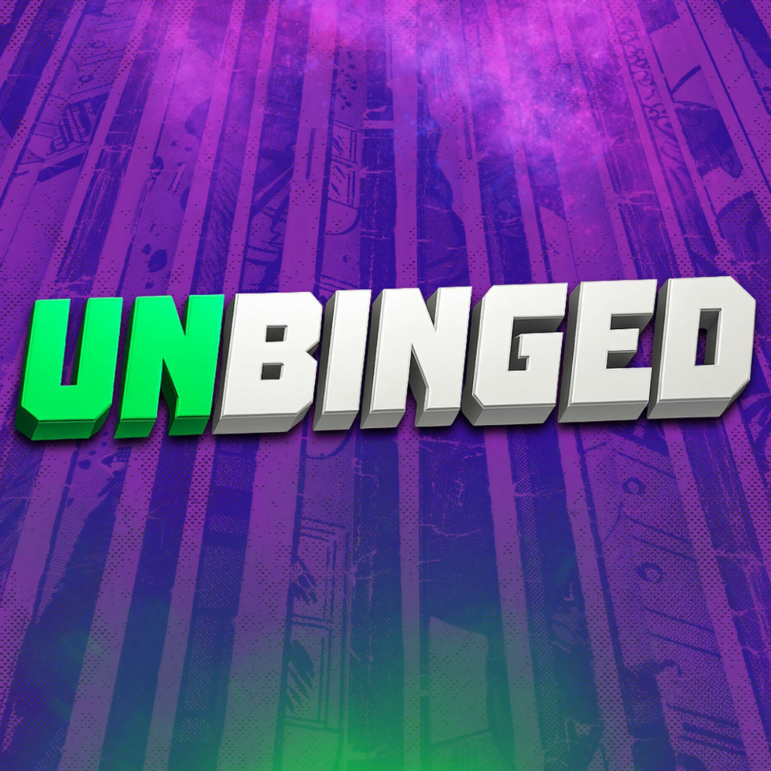 Unbinged