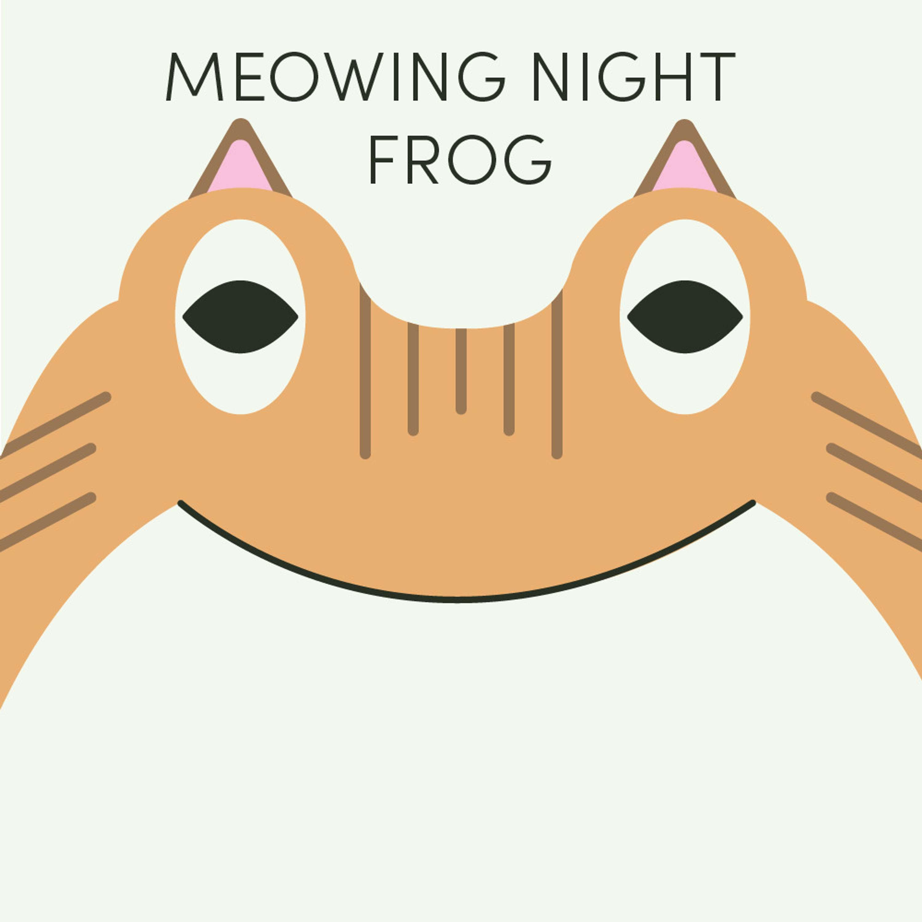 Meowing Night Frog | Week of February 26th