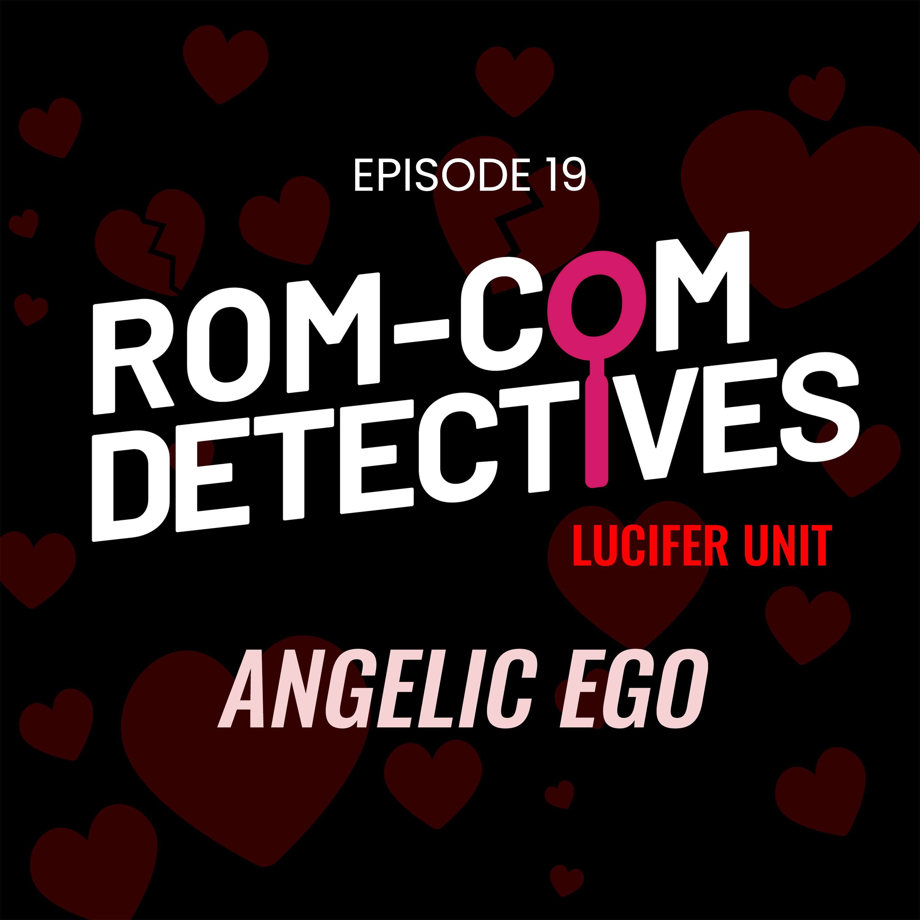 Angelic Ego – Lucifer Unit 1×07 “Wingman”