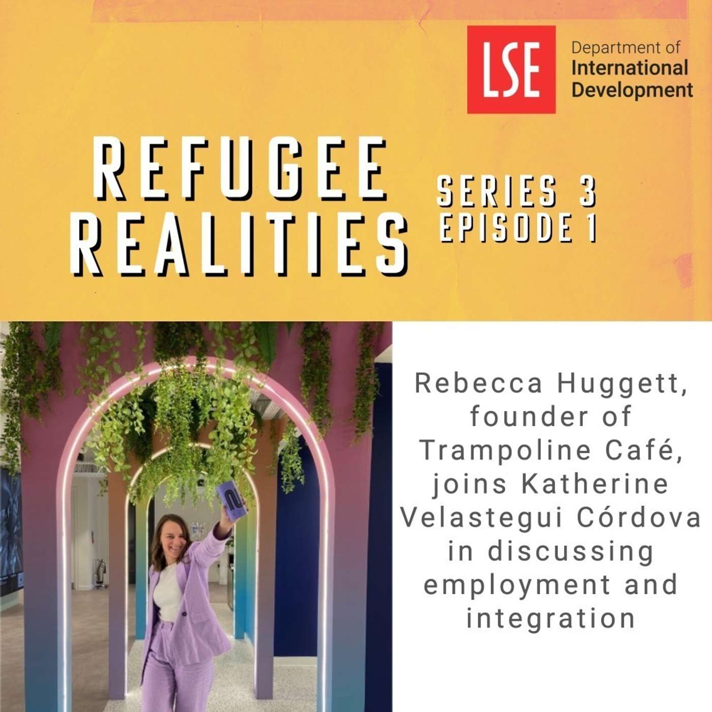 S3, E1: Trampoline, an inspiring London-based café supporting Refugees’ journeys S3, E1: Trampoline, an inspiring London-based café supporting Refugees’ journeys