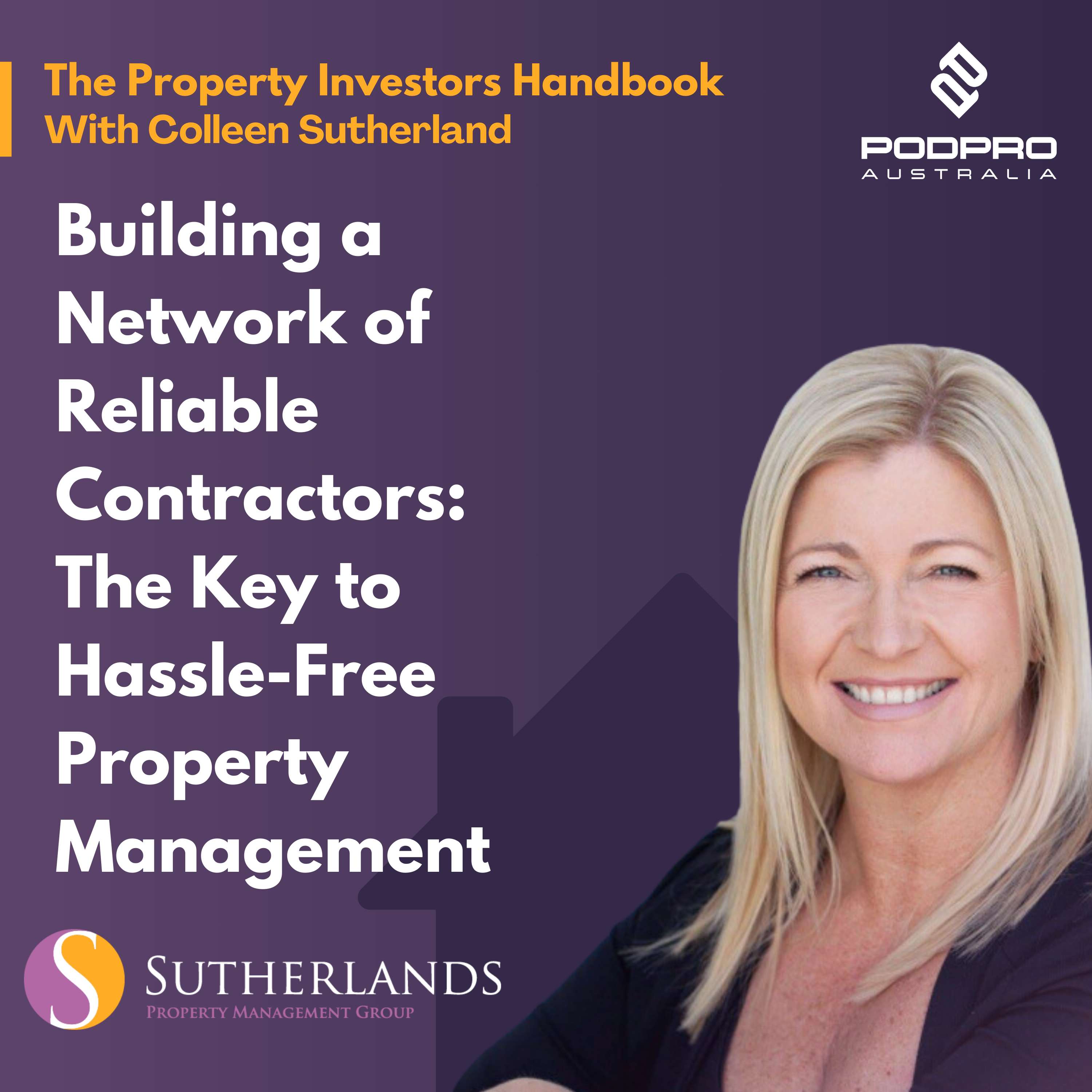 The Property Investors Handbook With Colleen Sutherland