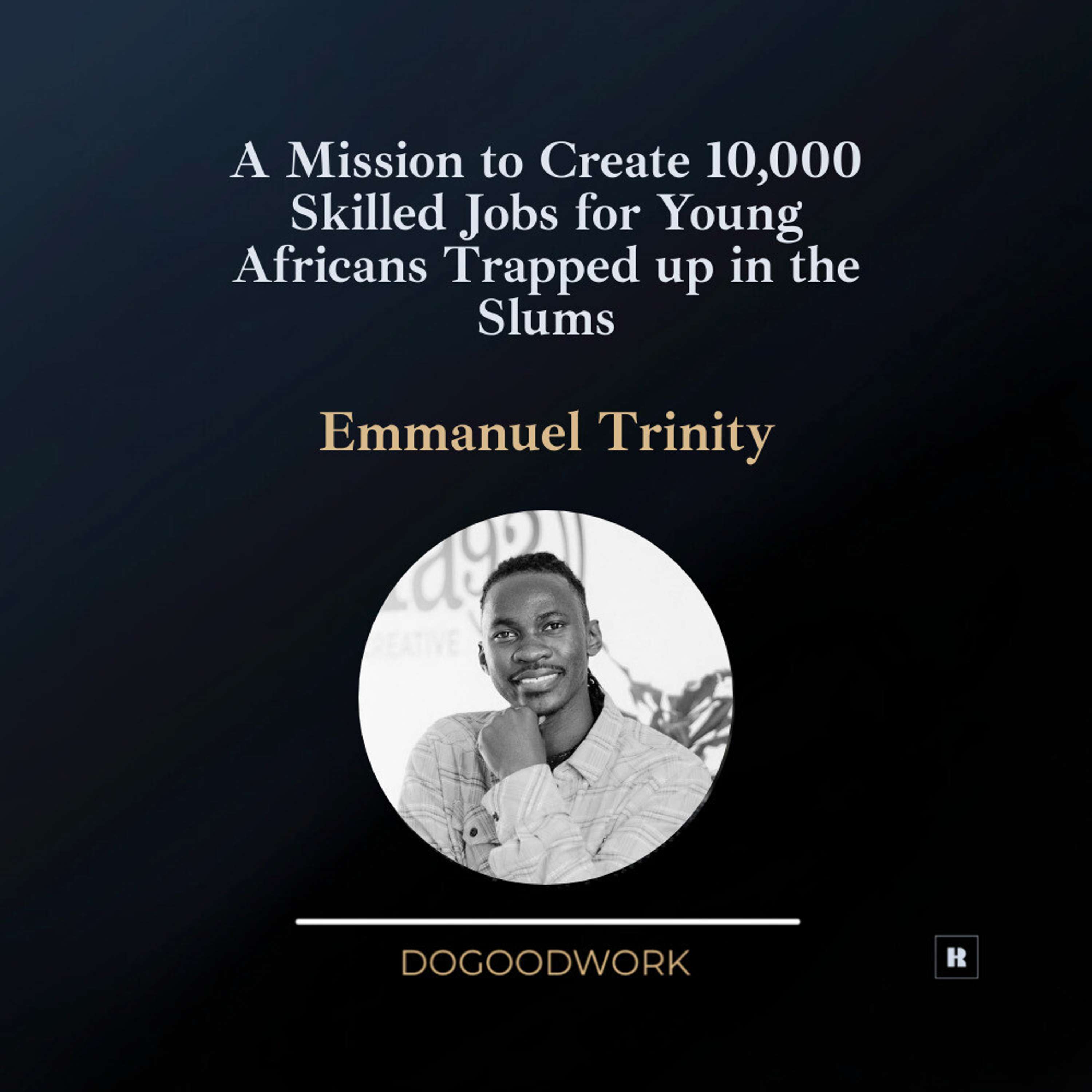 Do Good Work