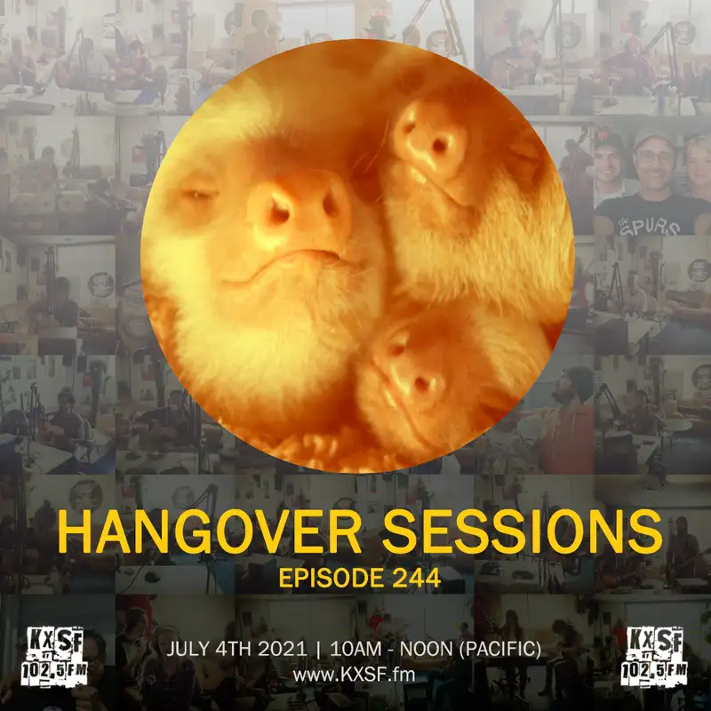 Hangover Sessions 244 Ft. DJ Webbles Presents ~ July 4th 2021