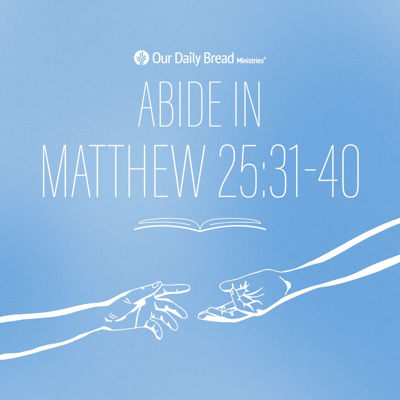 Abide In Matthew 15:31-40