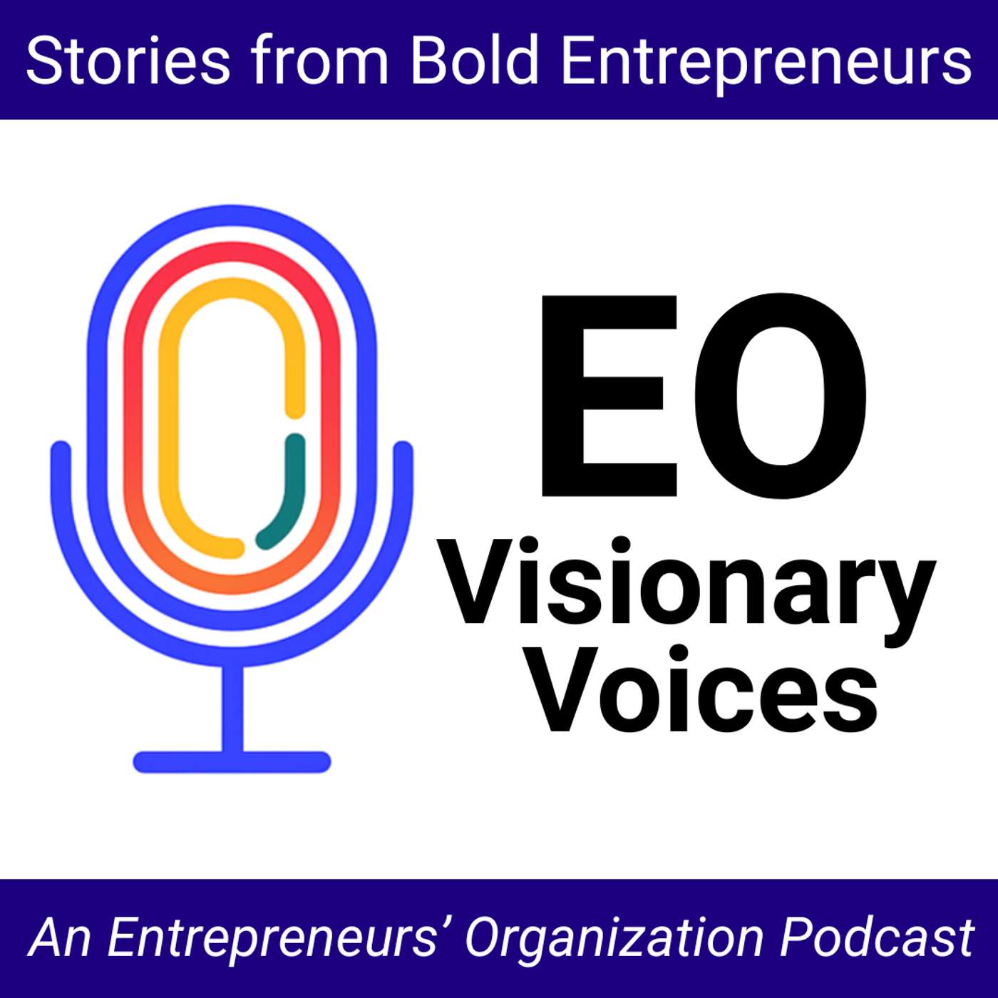 The EO Visionary Voices Podcast