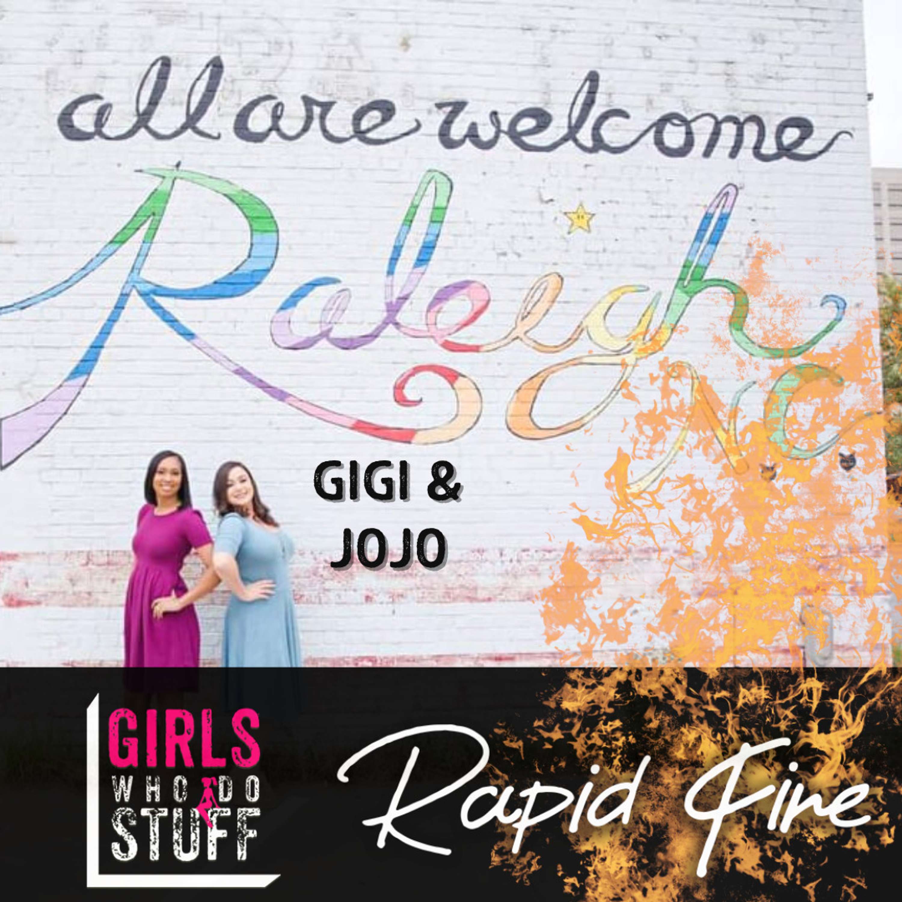 Rapid Fire - GiGi + JoJo