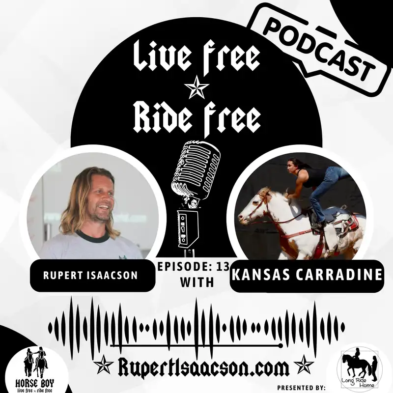 LFRF Ep 13: Kansas Carradine - Circus Cowgirl