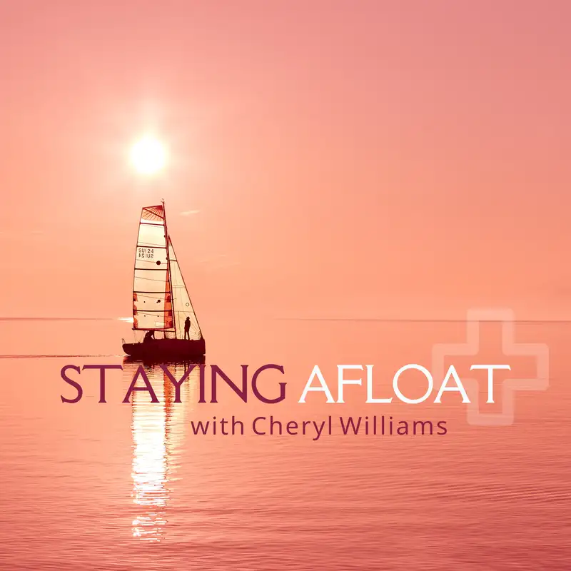 Staying Afloat with Cheryl Williams