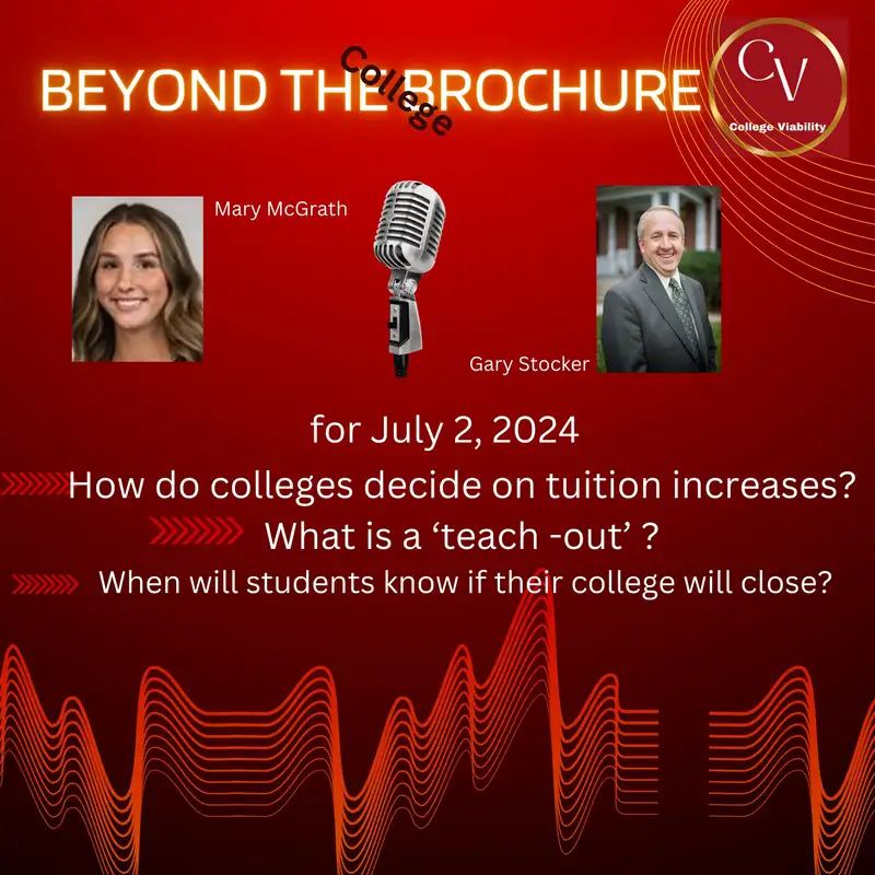 Beyond the Brochure for July 2, 2024 with Mary McGrath and Dr. Gary Stocker