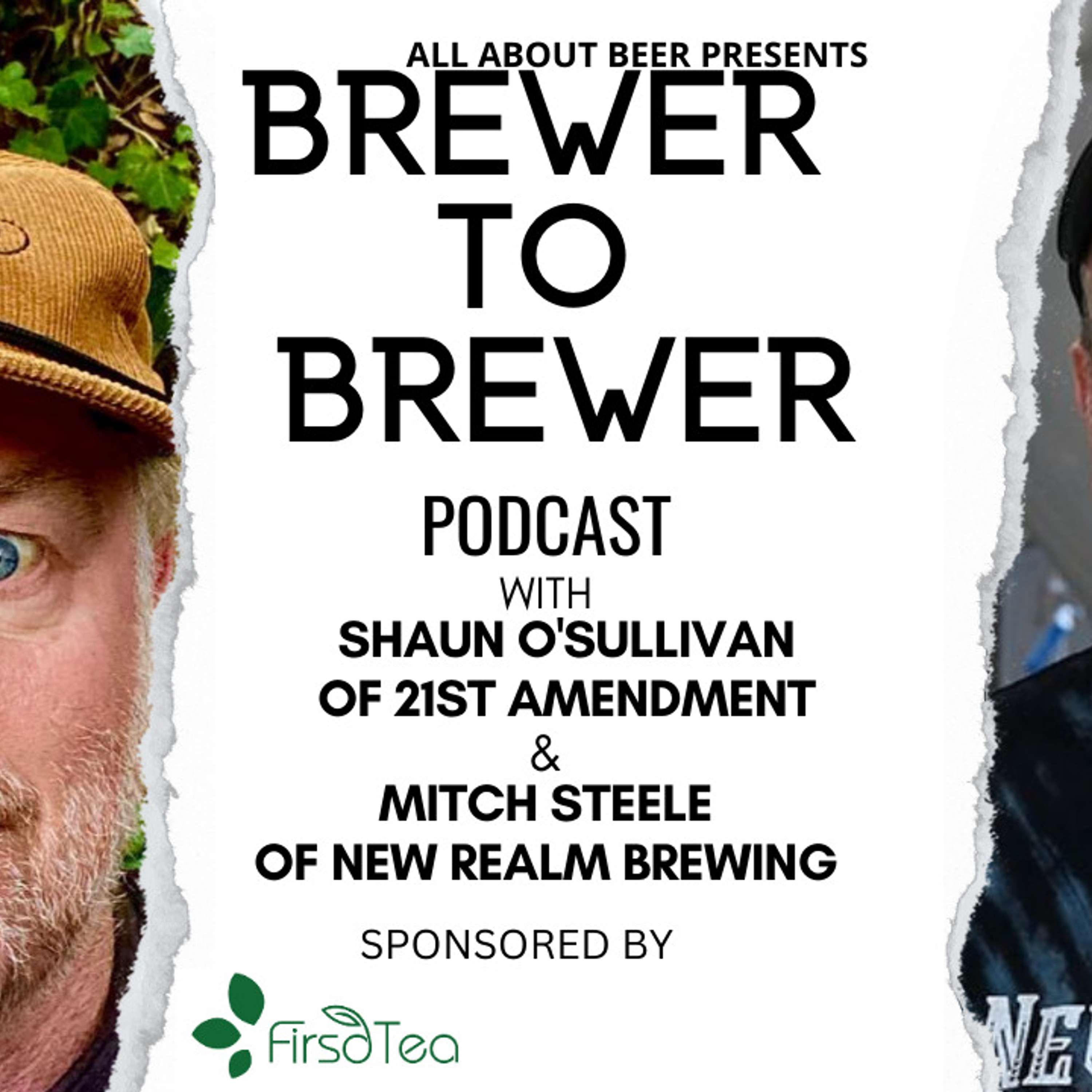 Brewer to Brewer: Shaun O’Sullivan and Mitch Steele (Ep. 22)